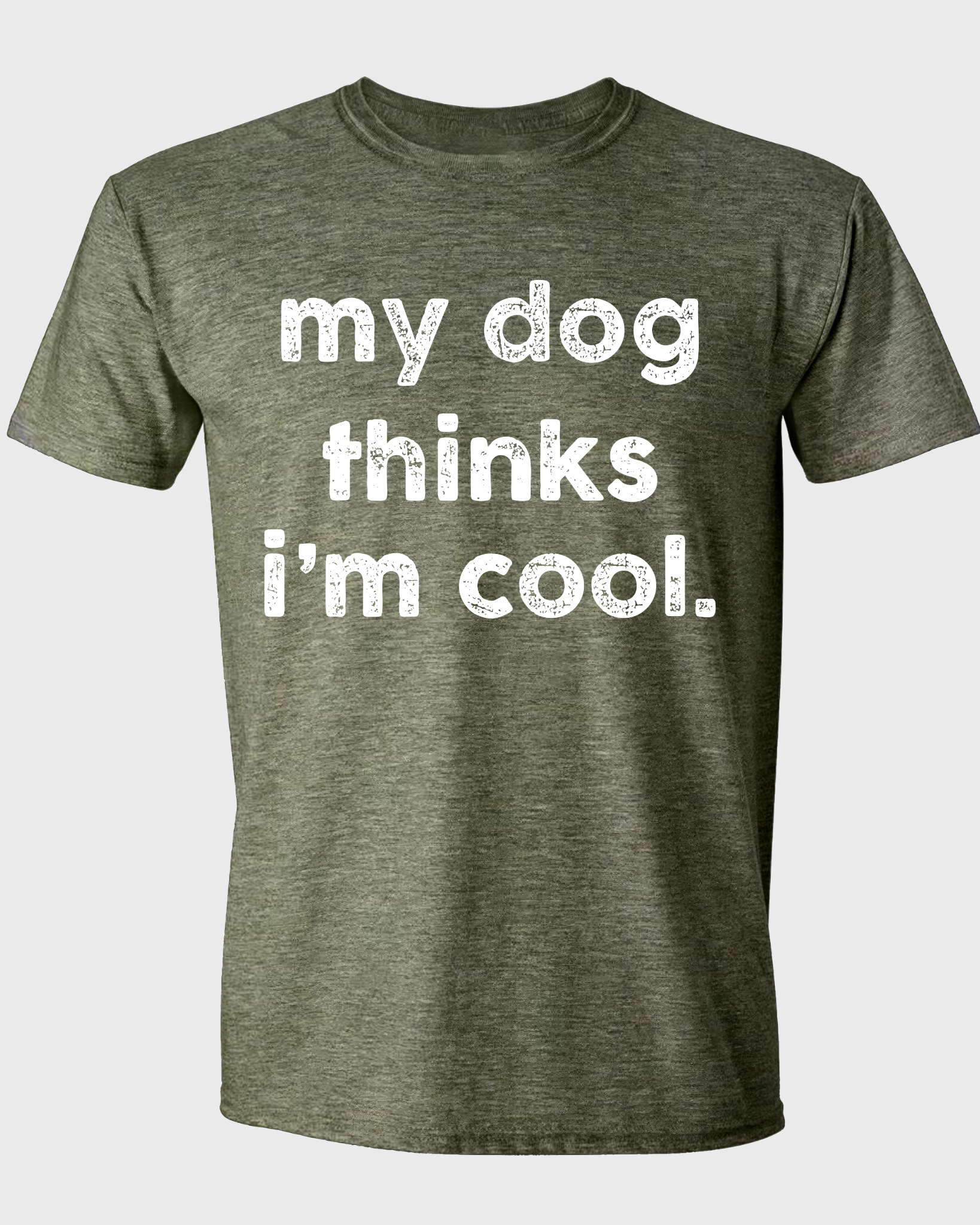 MY DOG THINKS I'M COOL