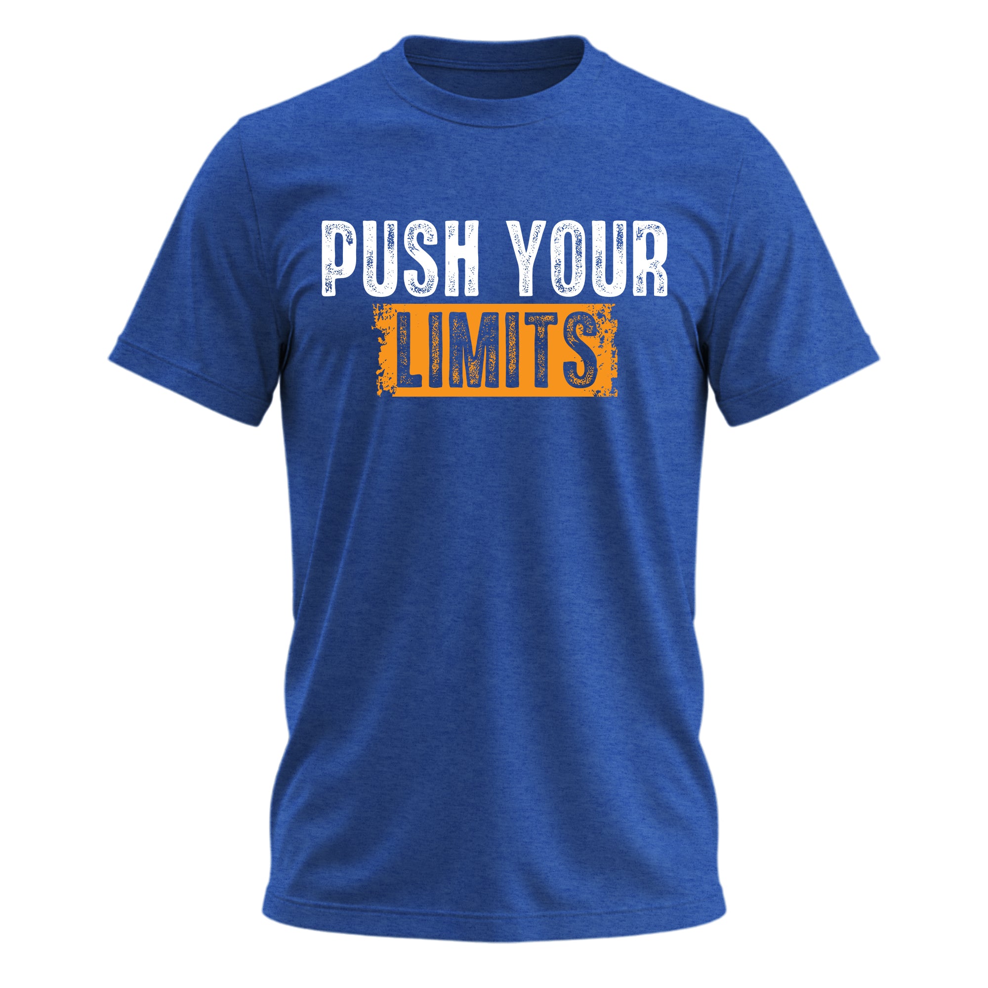 Push Your Limits T-Shirt – Motivational Quote Shirt, Everyday Inspiration Tee, Never Give Up Mindset Graphic Shirt