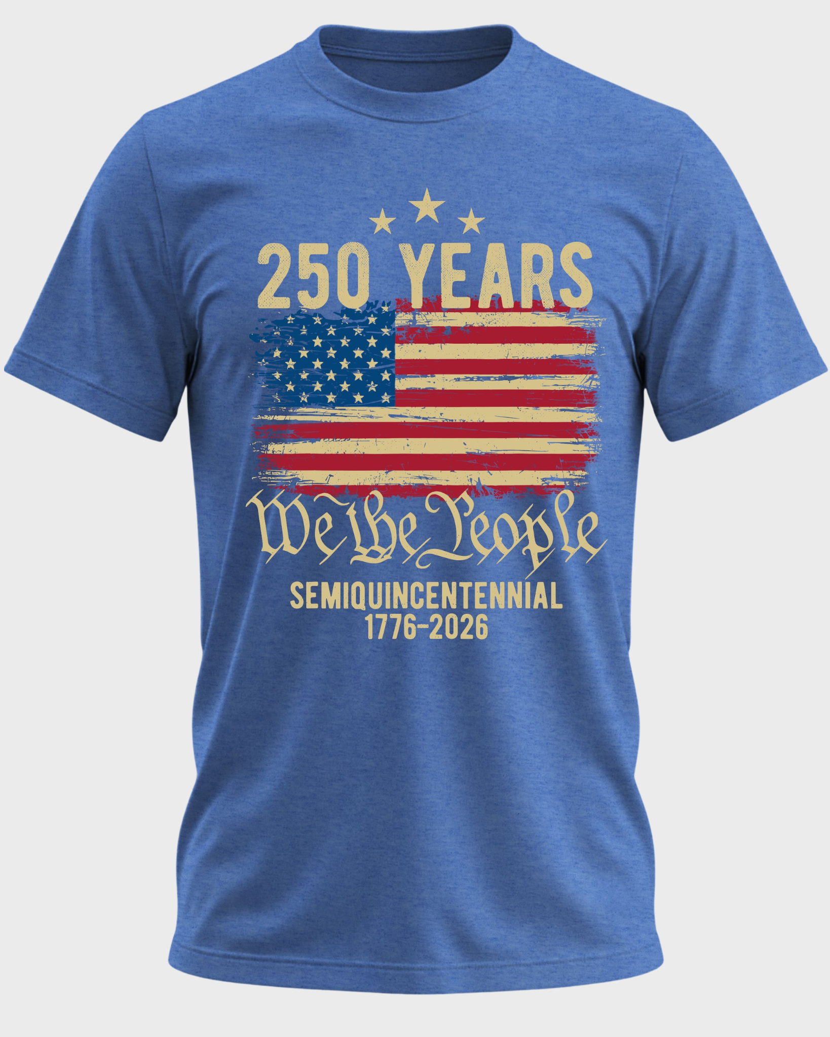 We The People 250 Years | 1776–2026 American Pride T-Shirt