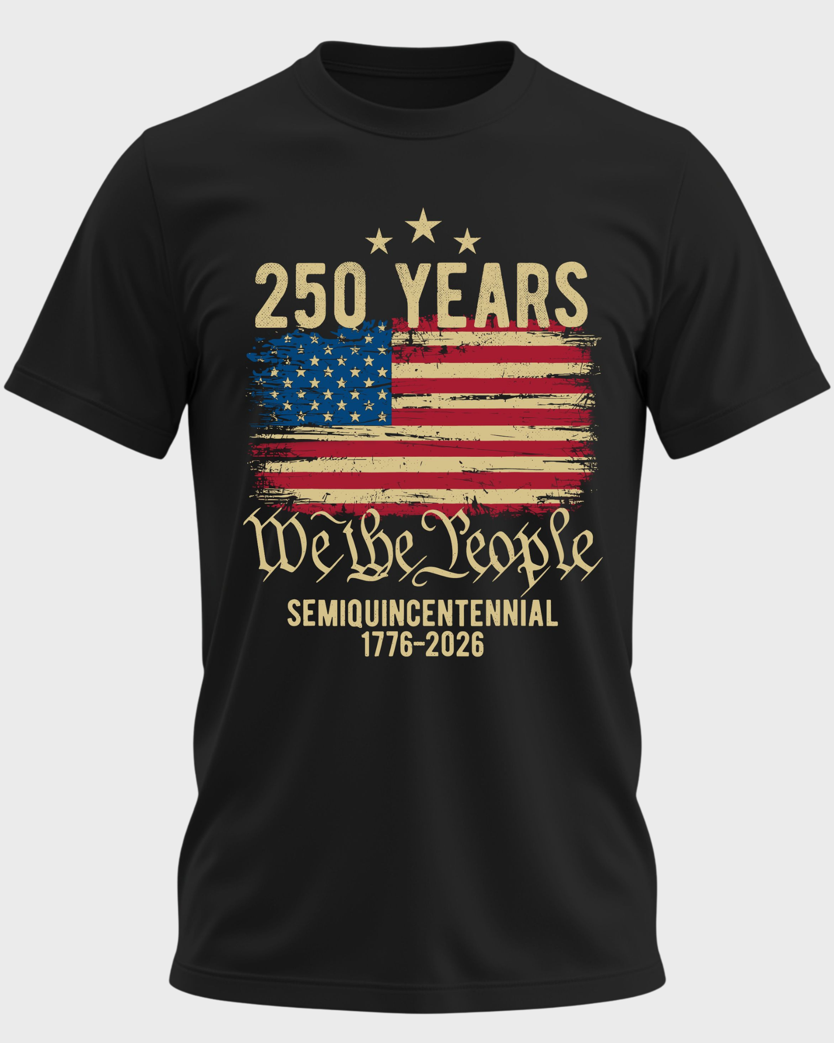 We The People 250 Years | 1776–2026 American Pride T-Shirt