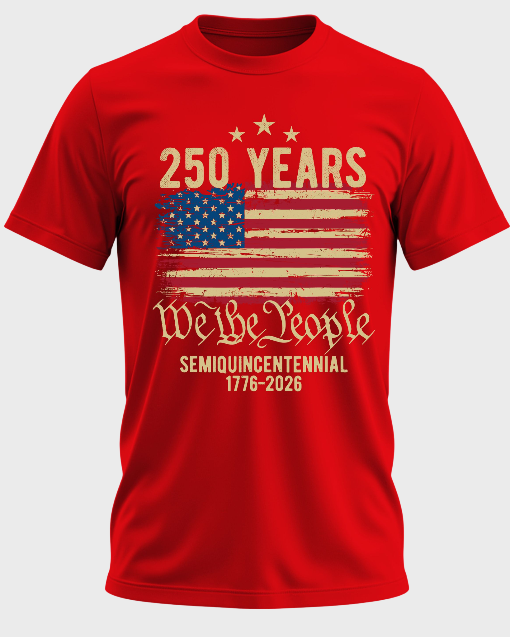 We The People 250 Years | 1776–2026 American Pride T-Shirt