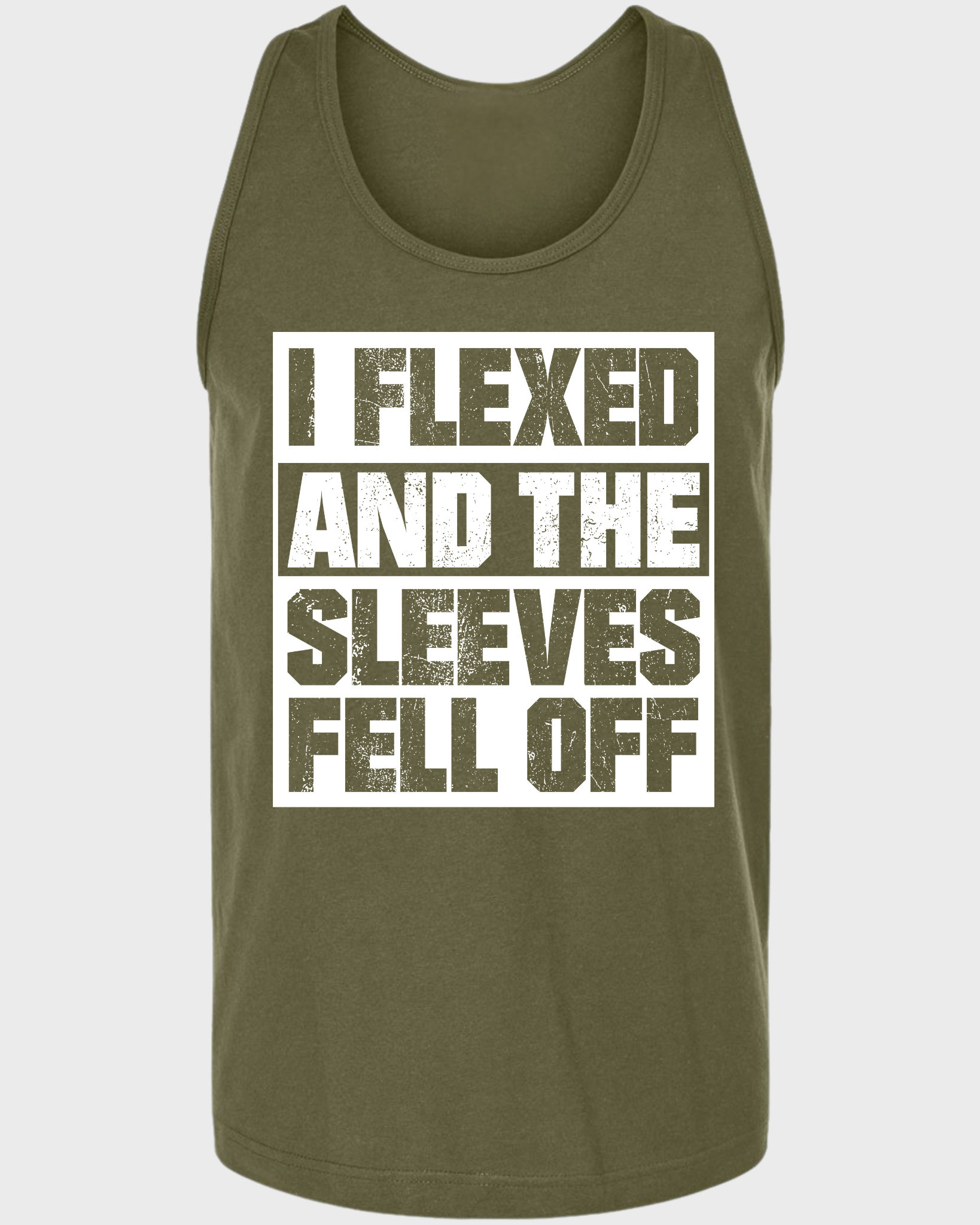 I FLEXED AND THE SLEEVES FELL OFF TANK TOP