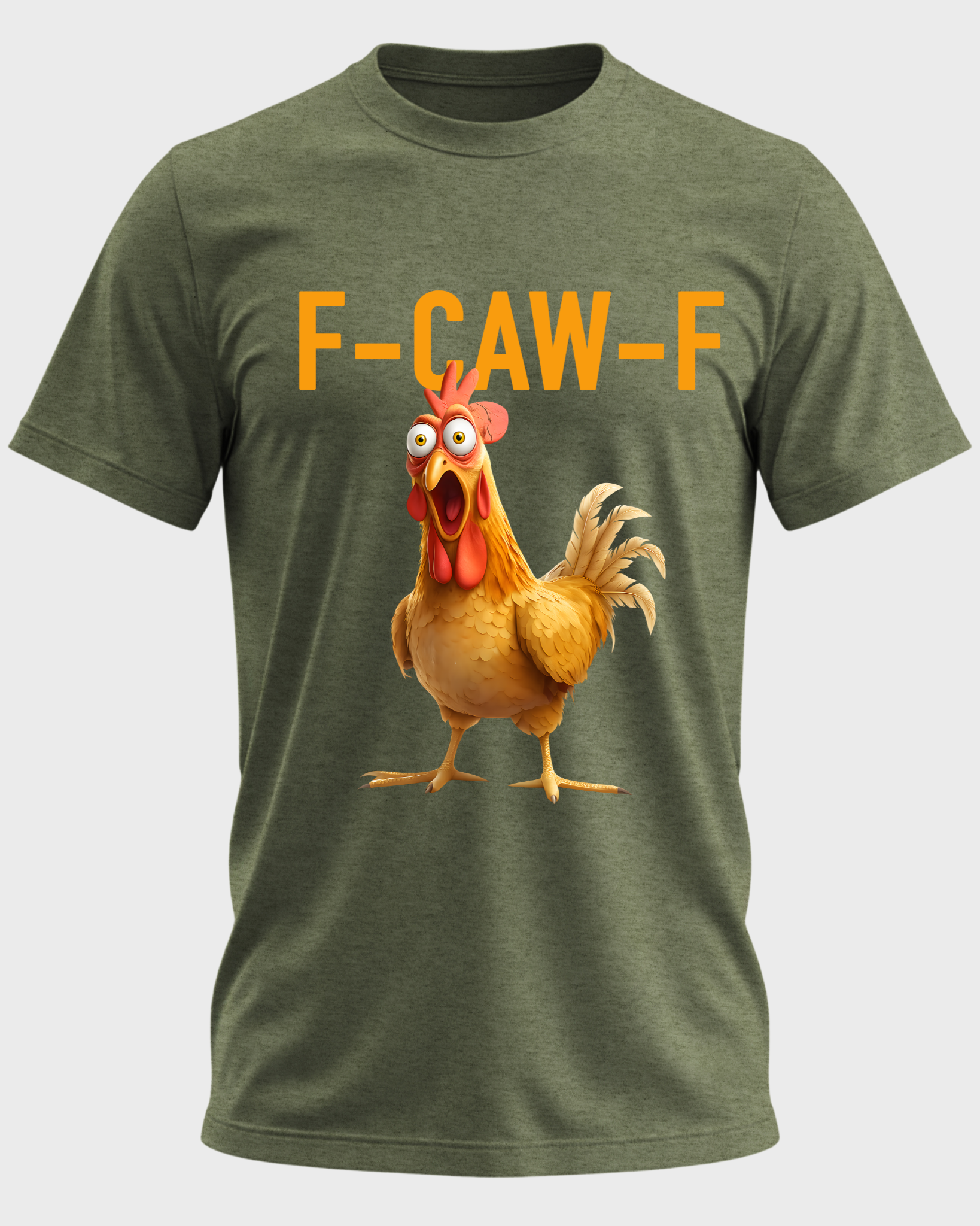 F-CAW-F Funny Rooster T-Shirt