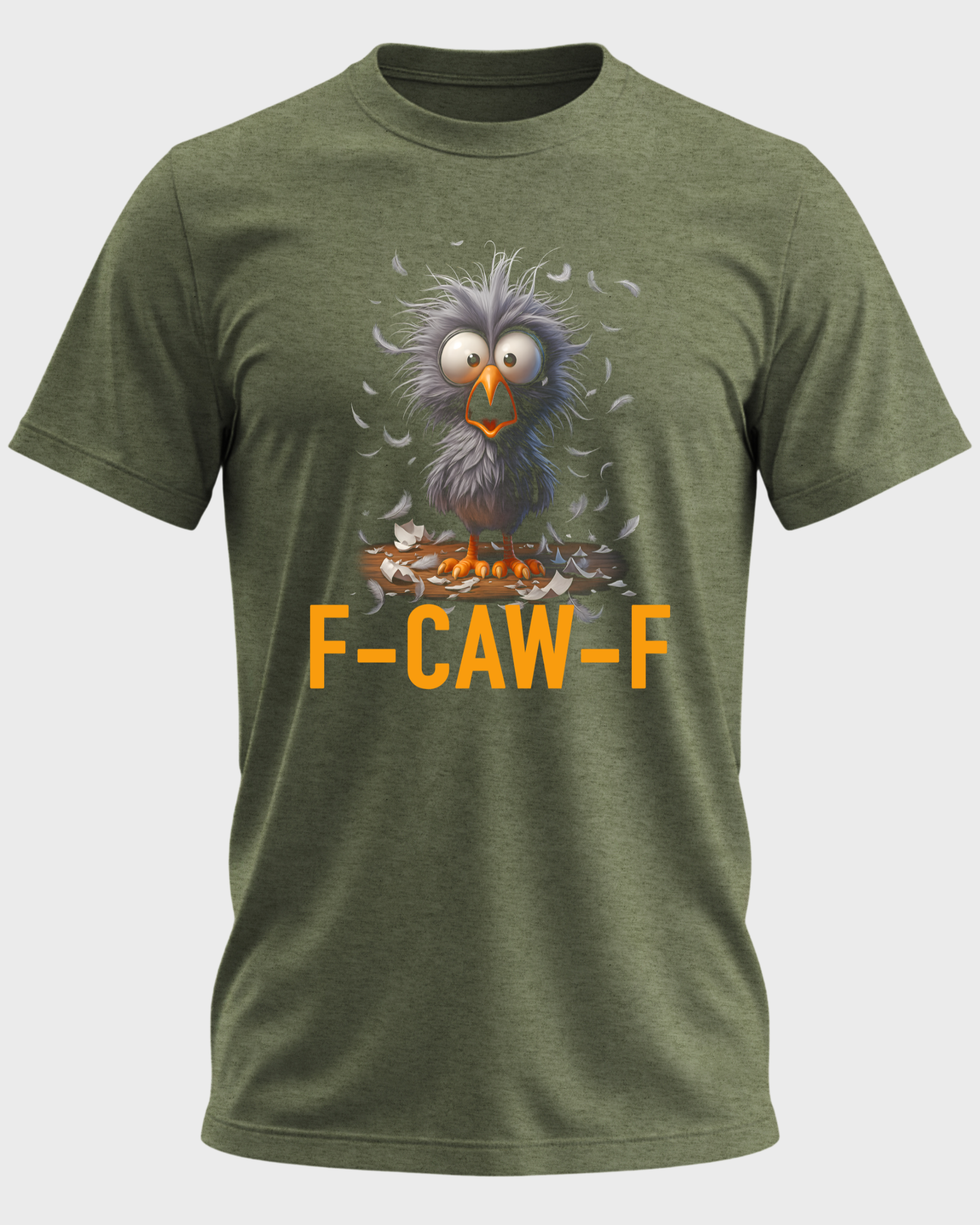 F-CAW-F Funny Fluffy Bird T-Shirt
