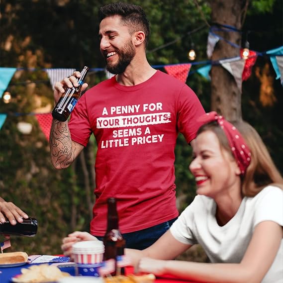 A PENNY FOR YOUR THOUGHTS SEEMS A LITTLE PRICEY