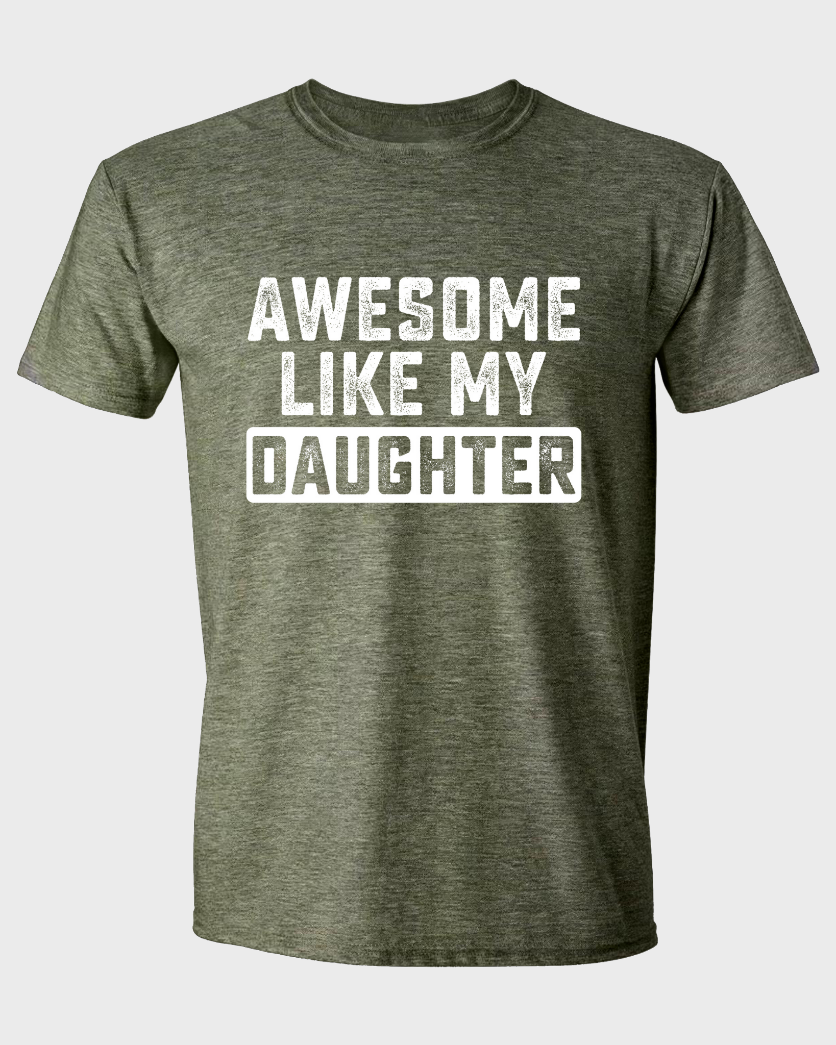 AWESOME LIKE MY DAUGHTER