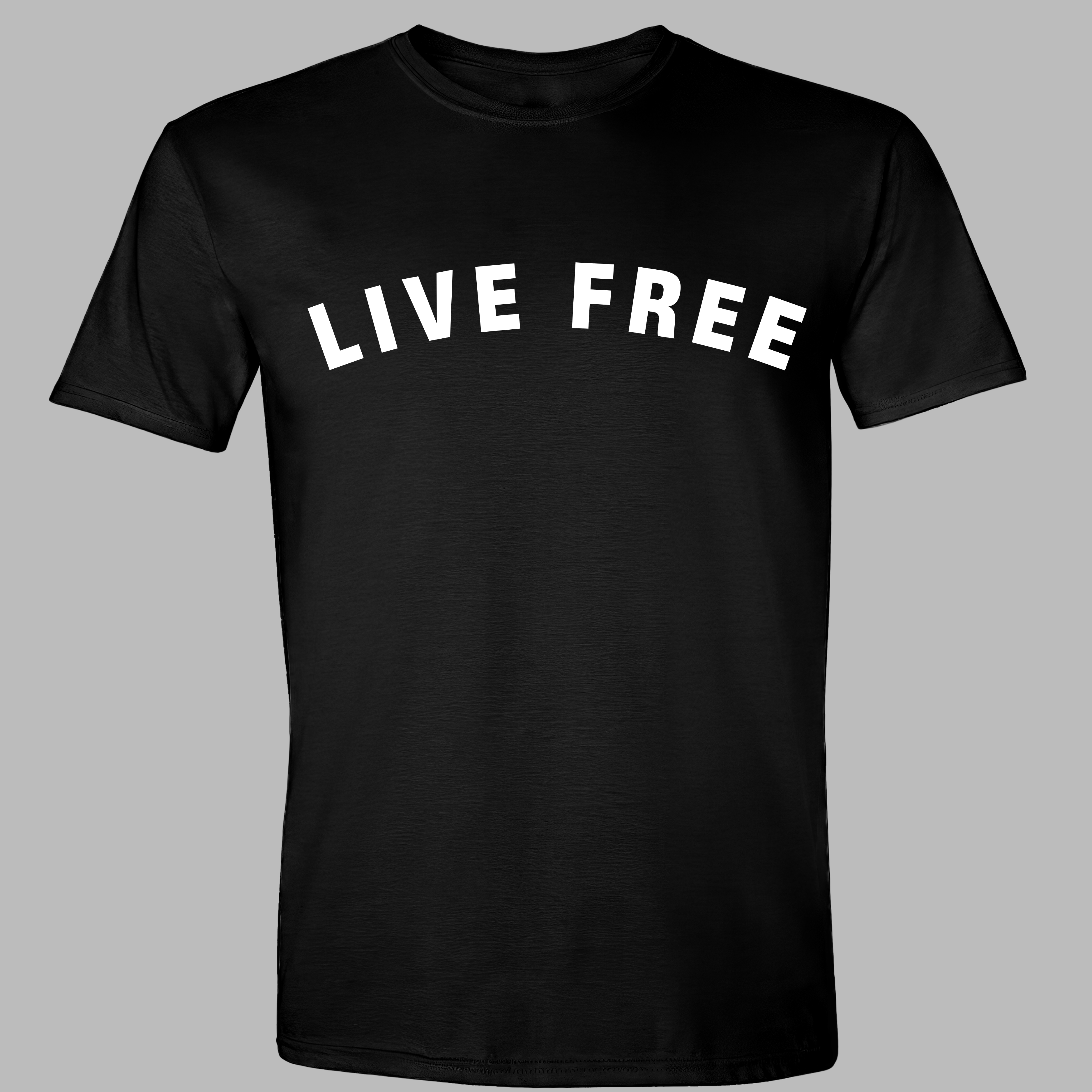 LIVE FREE T-SHIRT