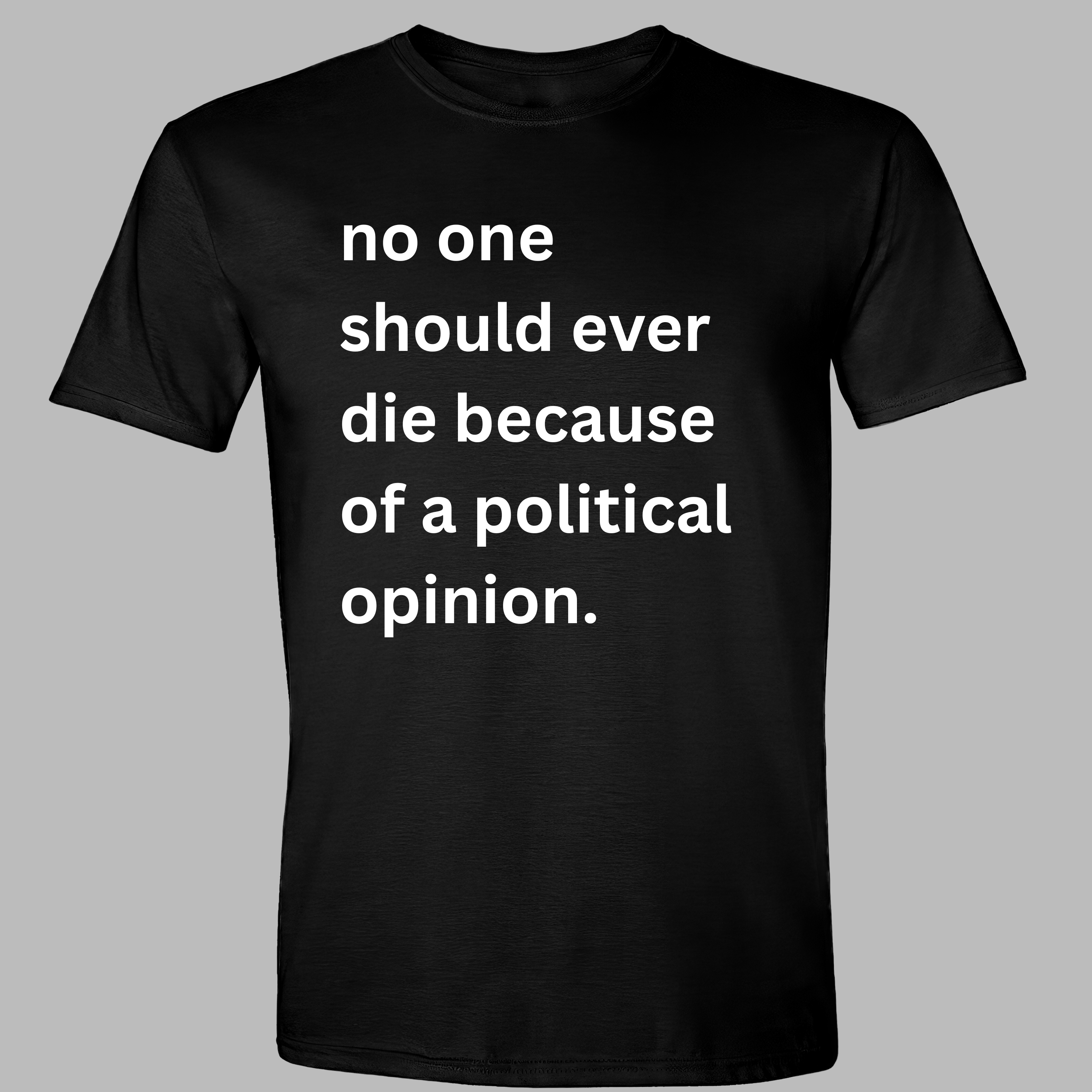 NO ONE SHOULD DIE