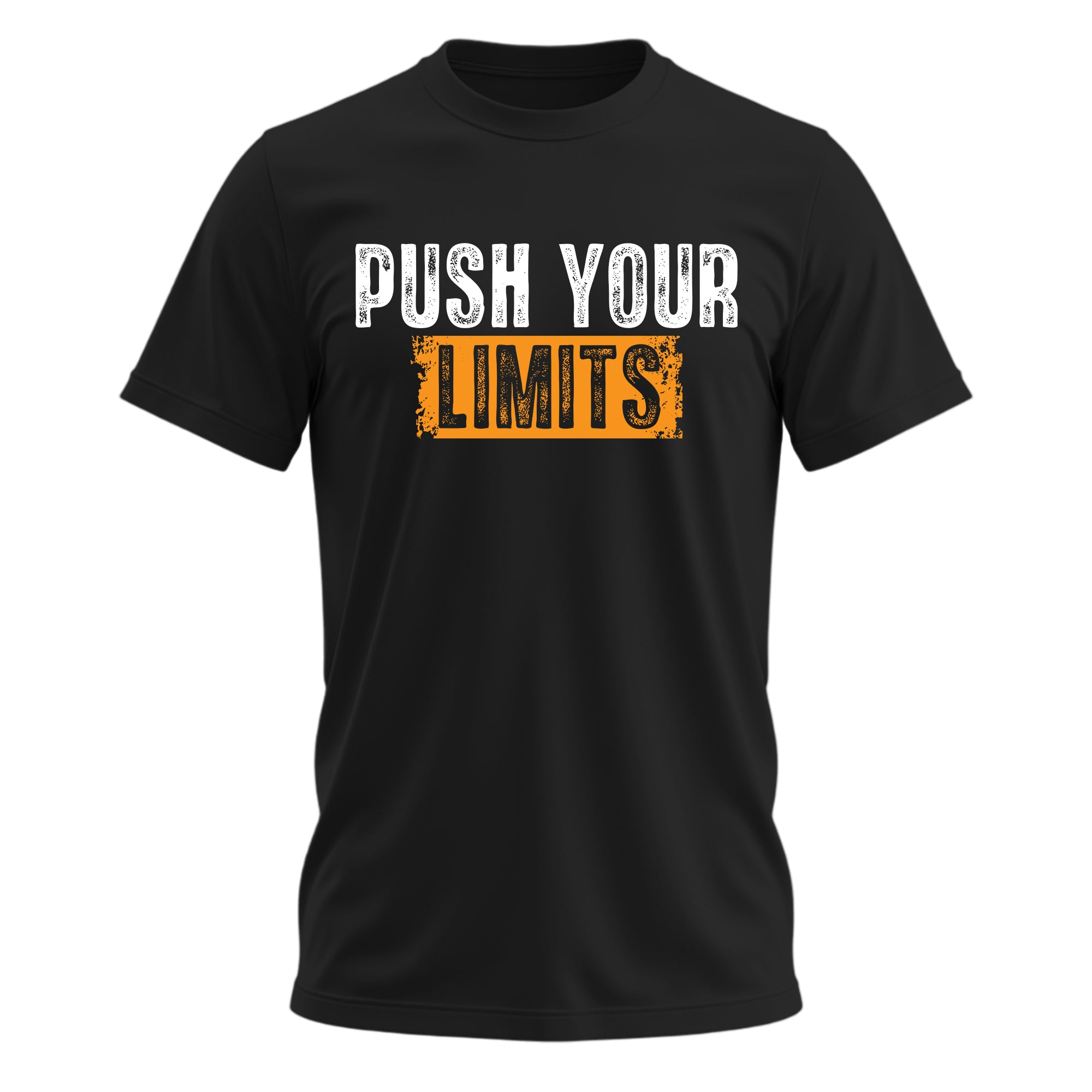 Push Your Limits T-Shirt – Motivational Quote Shirt, Everyday Inspiration Tee, Never Give Up Mindset Graphic Shirt