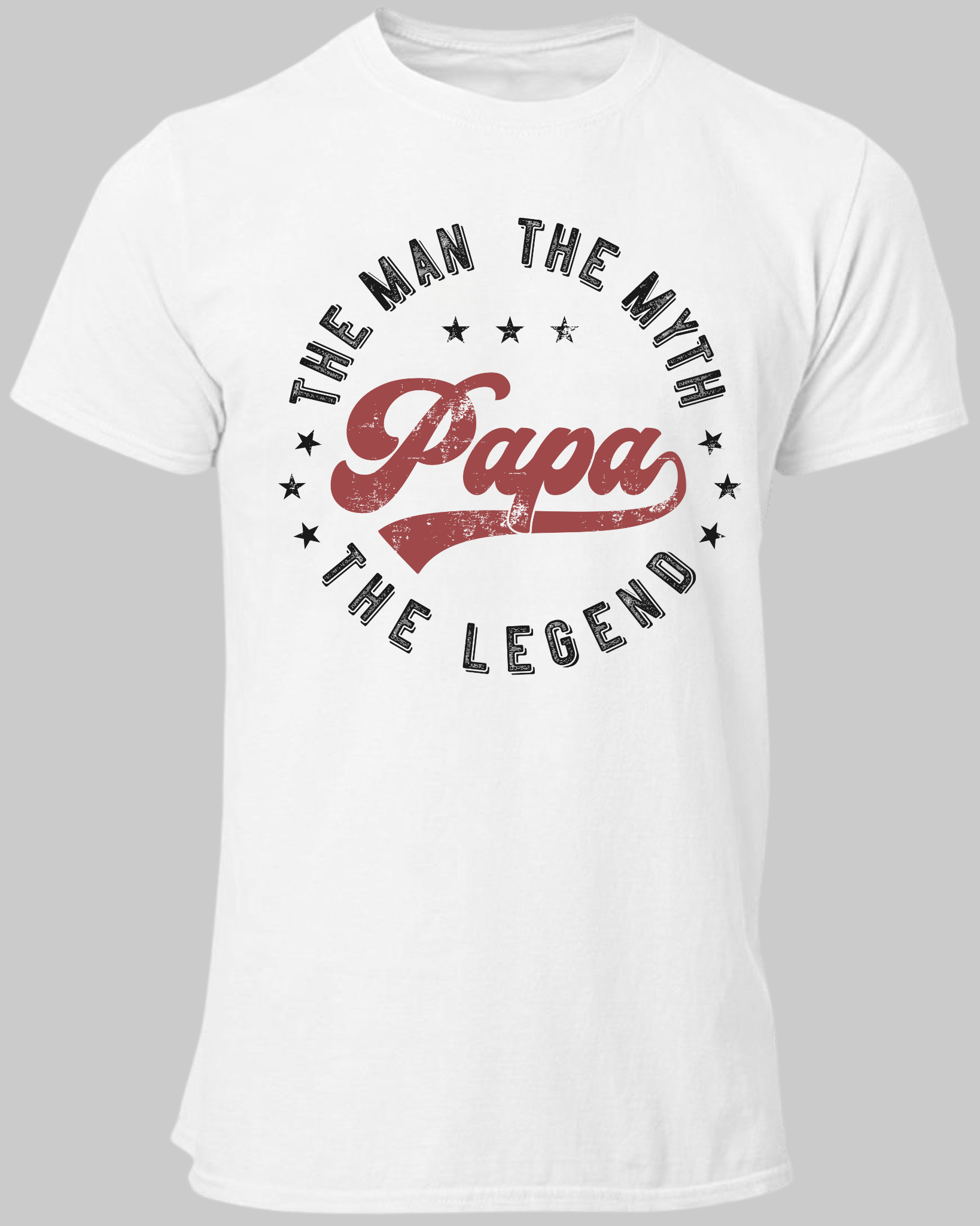 The Man The Myth The Legend Papa