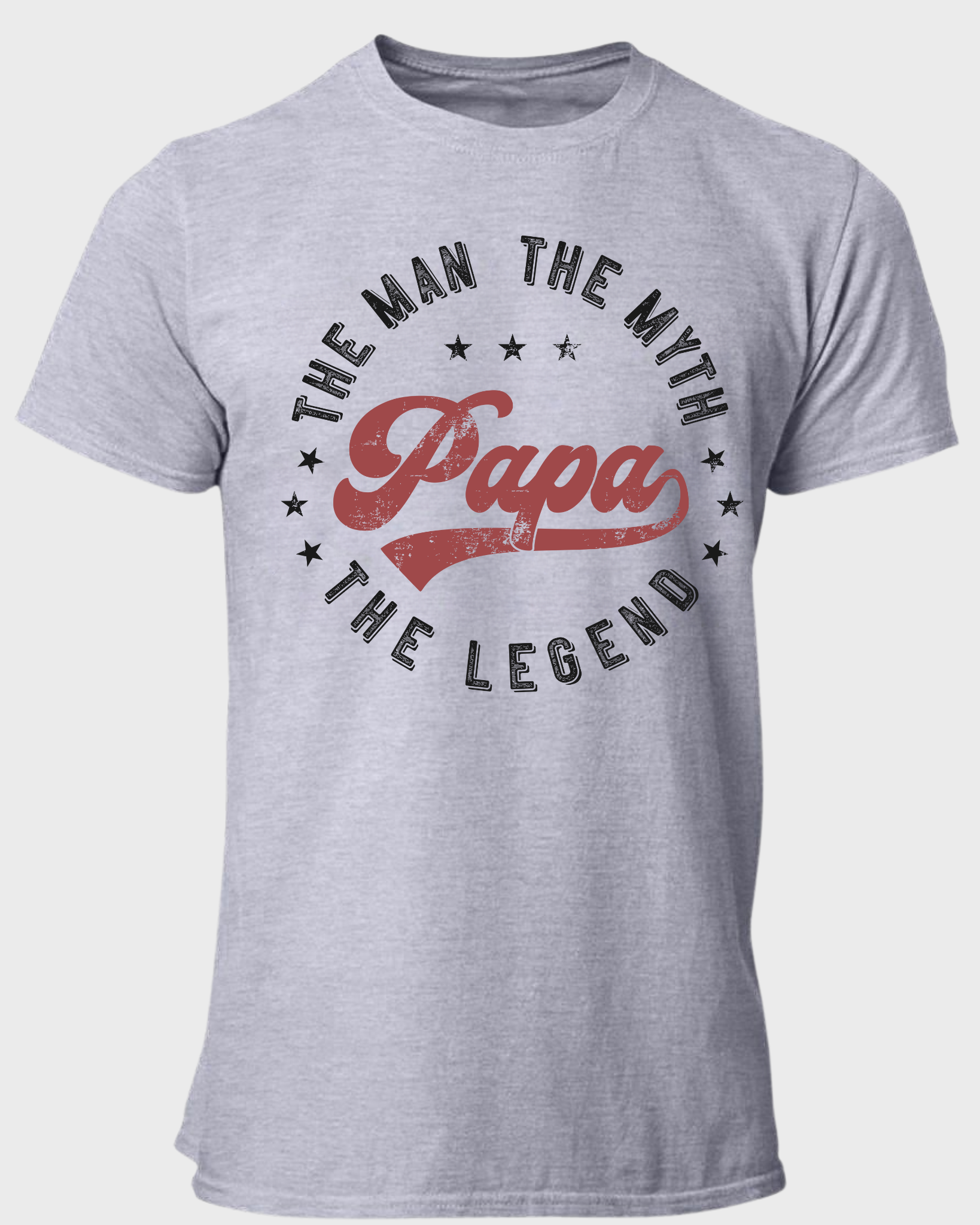 The Man The Myth The Legend Papa