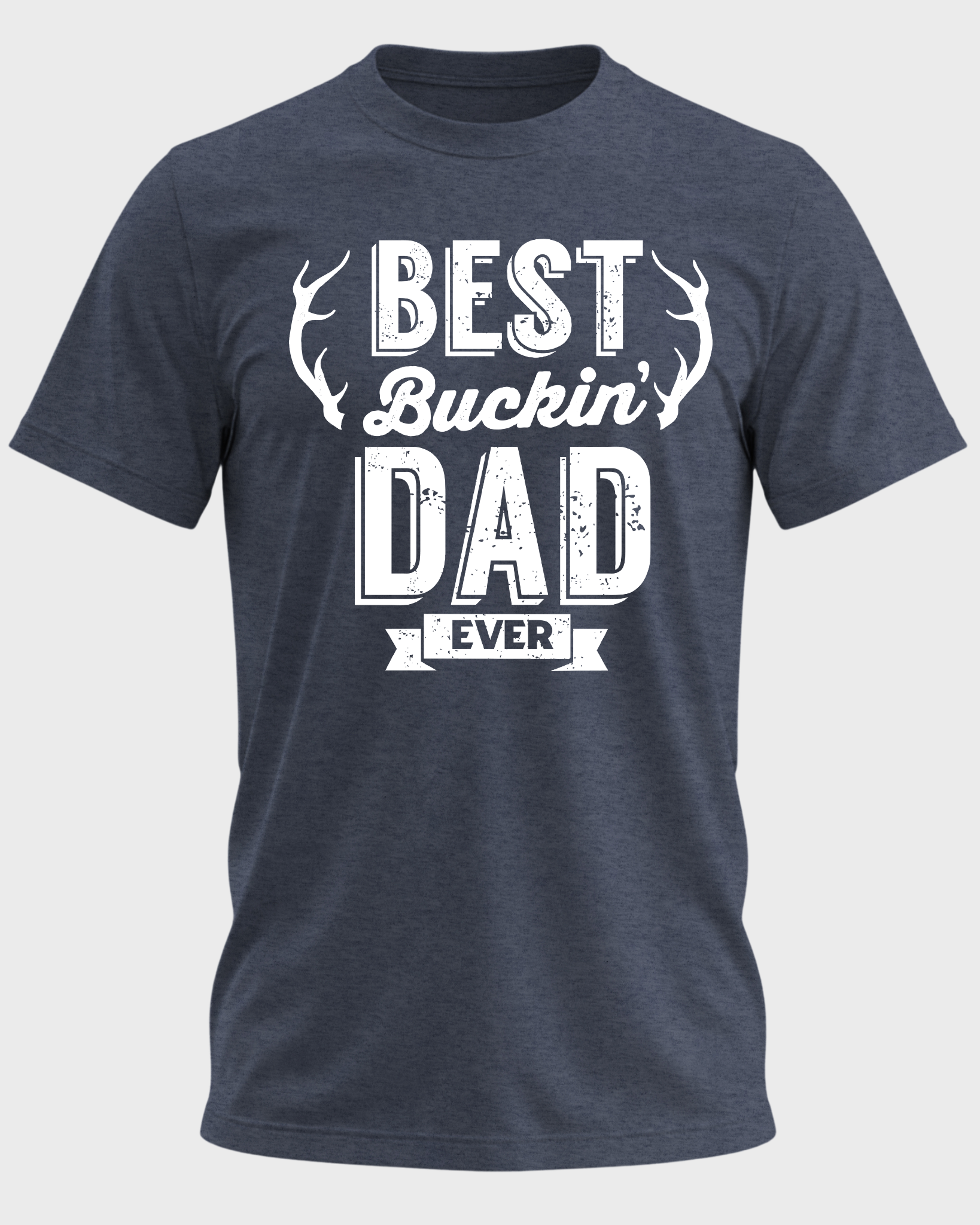 Best Buckin' Dad Ever T-Shirt