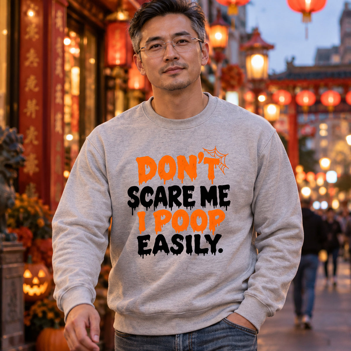 Don't Scare Me I Poop Easily crewneck lifestyle image 2