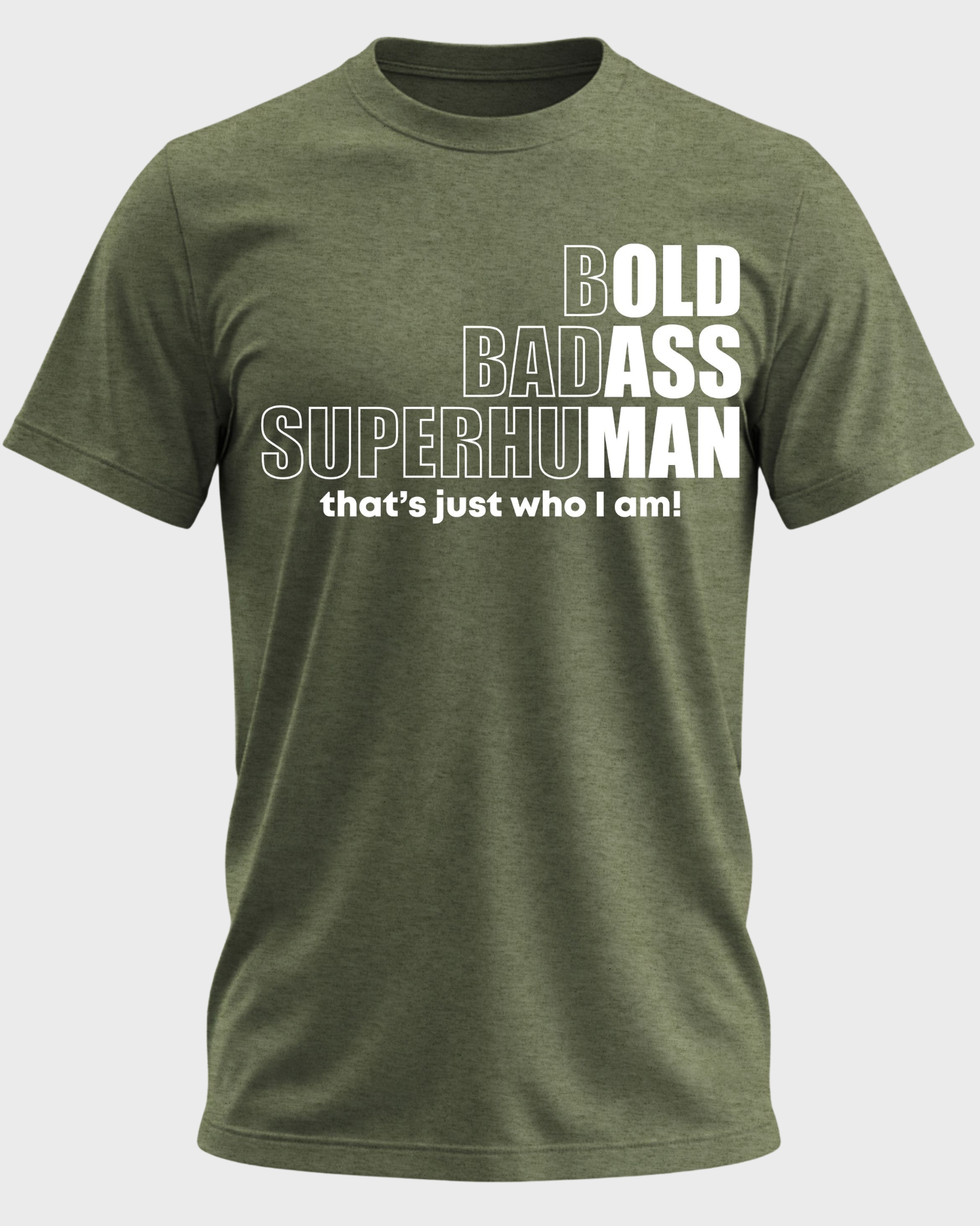 Bold Badass Superhuman T-Shirt