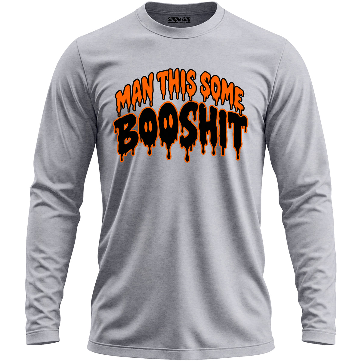 Man This Some Booshit V1 grey heather long sleeve