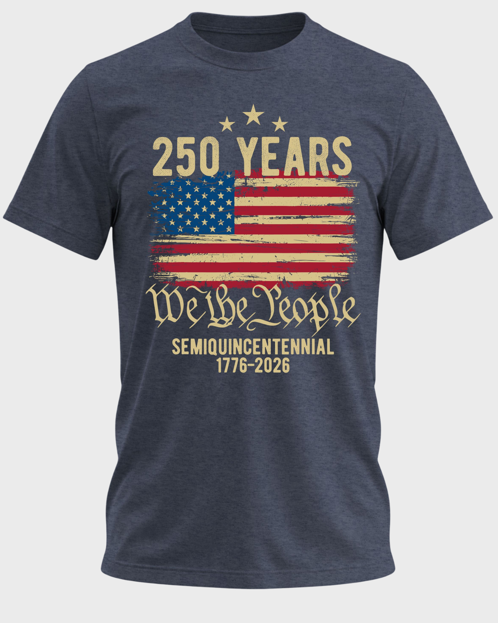 We The People 250 Years | 1776–2026 American Pride T-Shirt