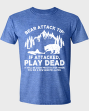 BEAR ATTACK TIP: IF ATTACKED PLAY DEAD