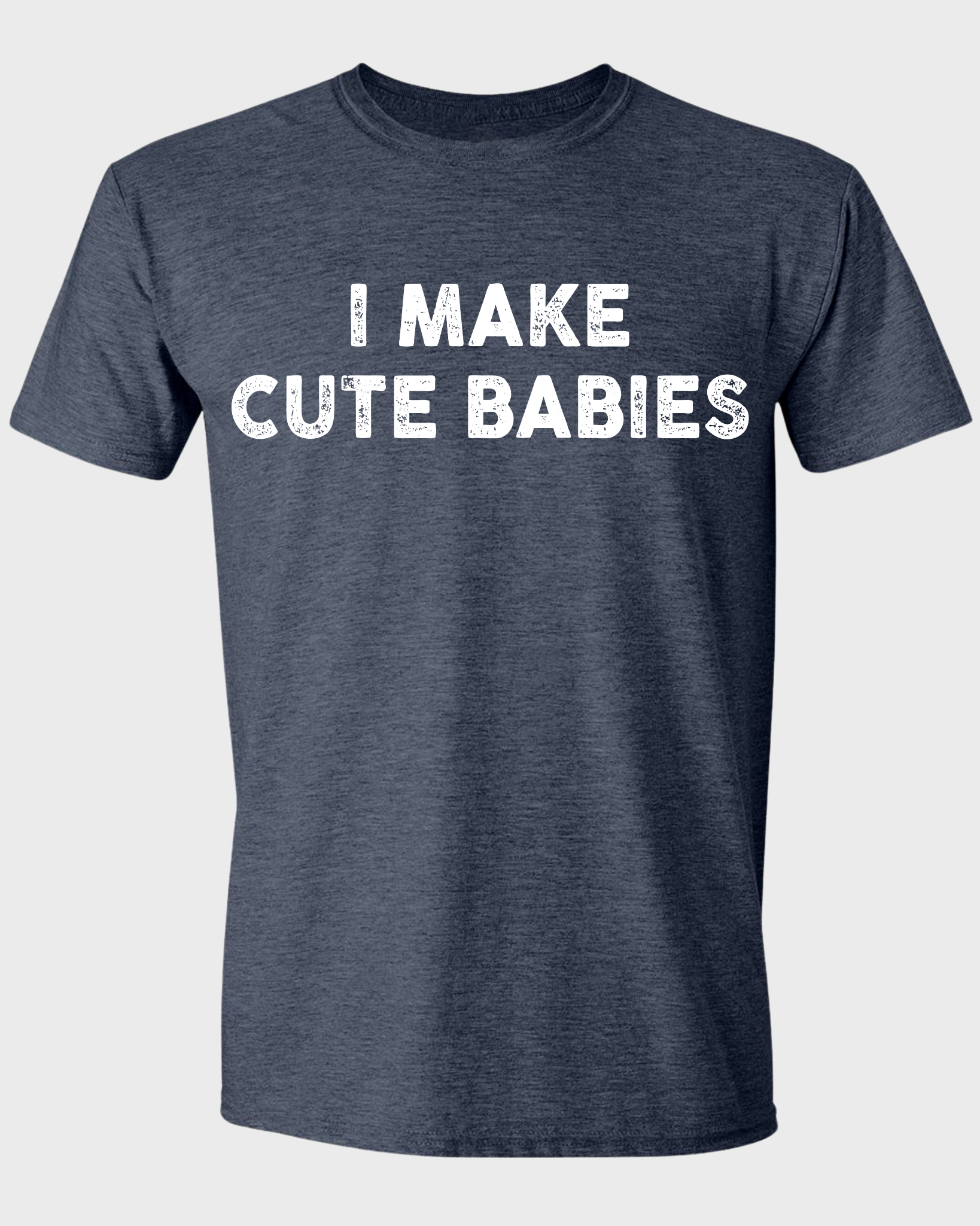 I MAKE CUTE BABIES