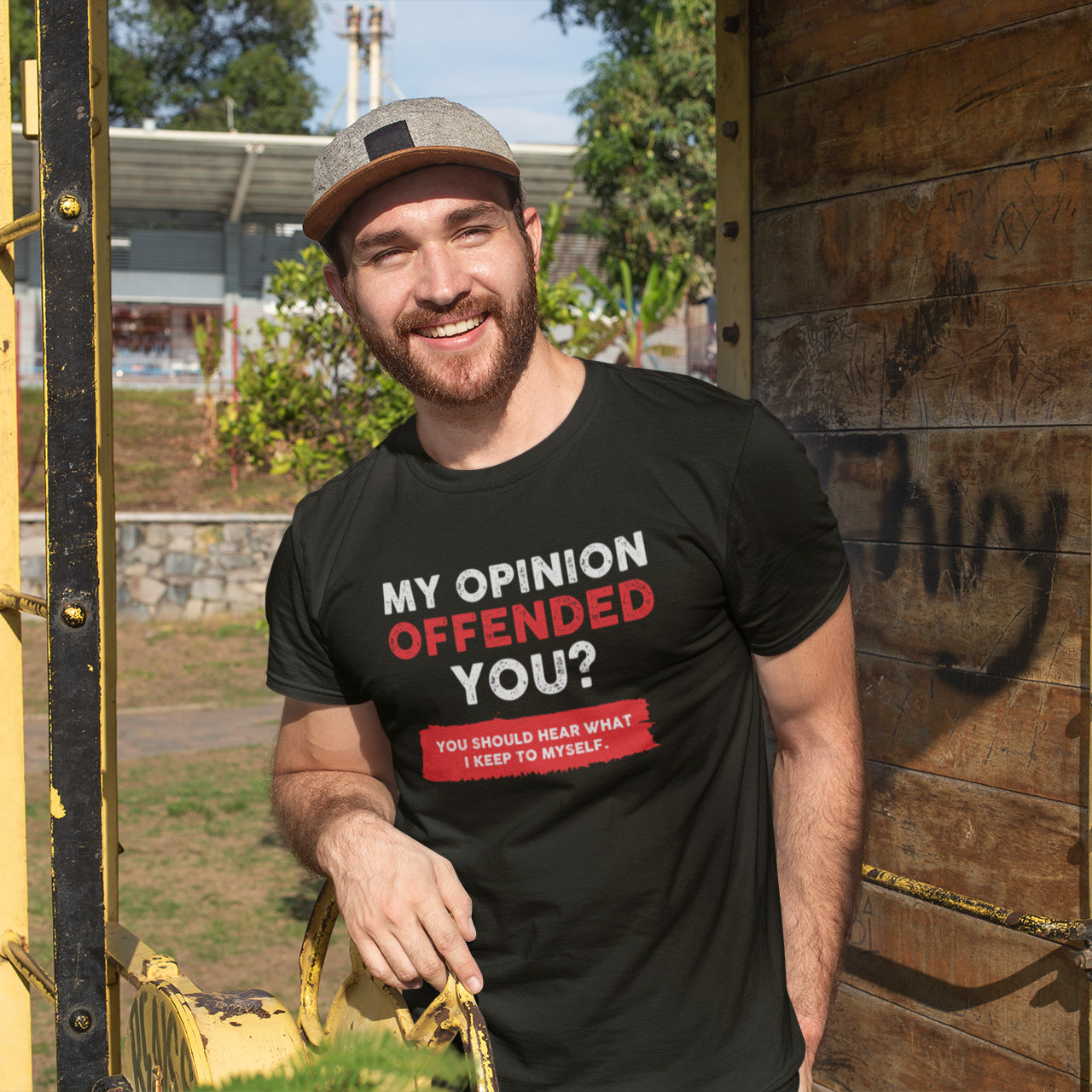 MY OPINION OFFENDED YOU? YOU SHOULD HEAR WHAT I KEEP TO MYSELF T-SHIRT