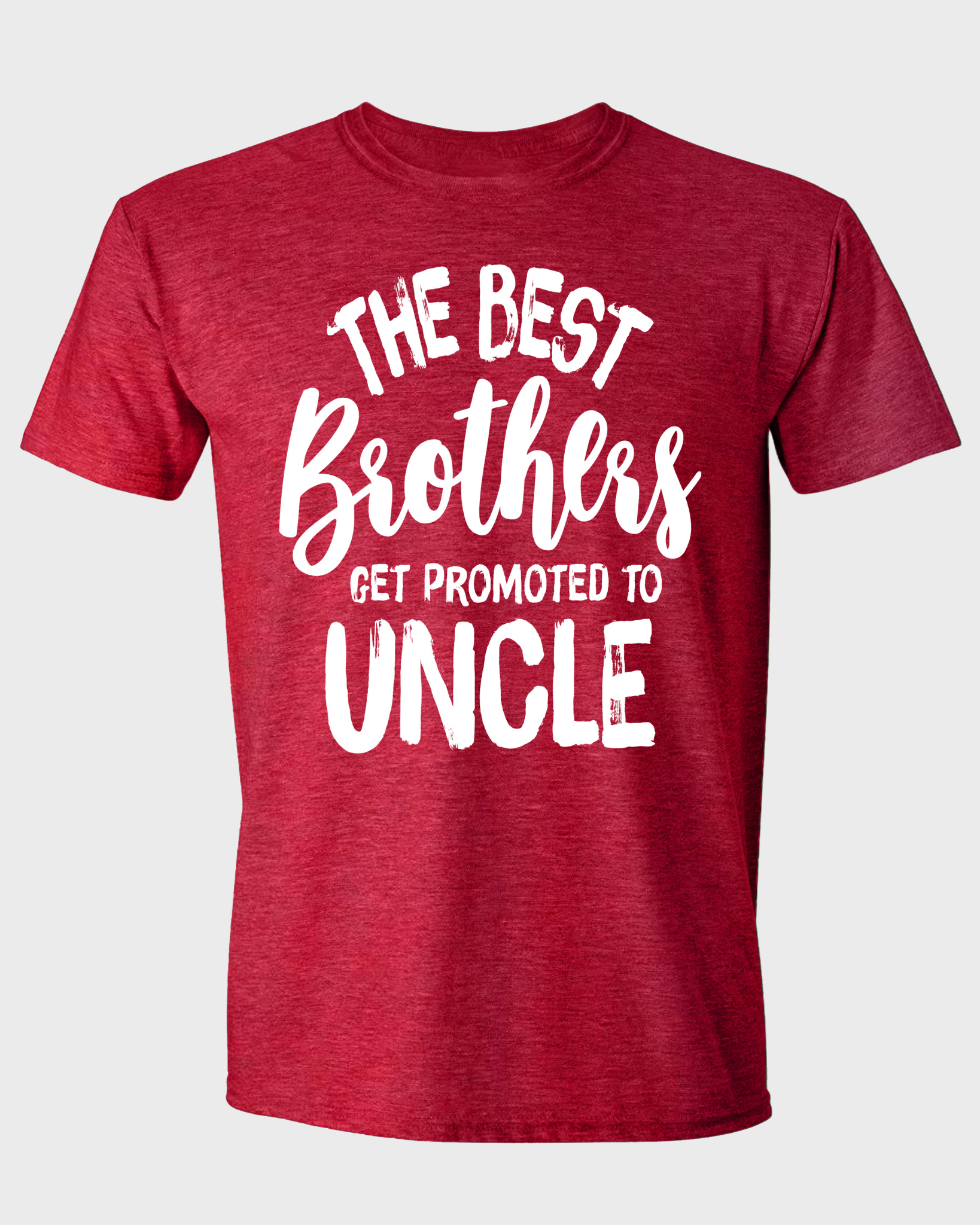 The Best Brothers Get Promoted to Uncle T-Shirt