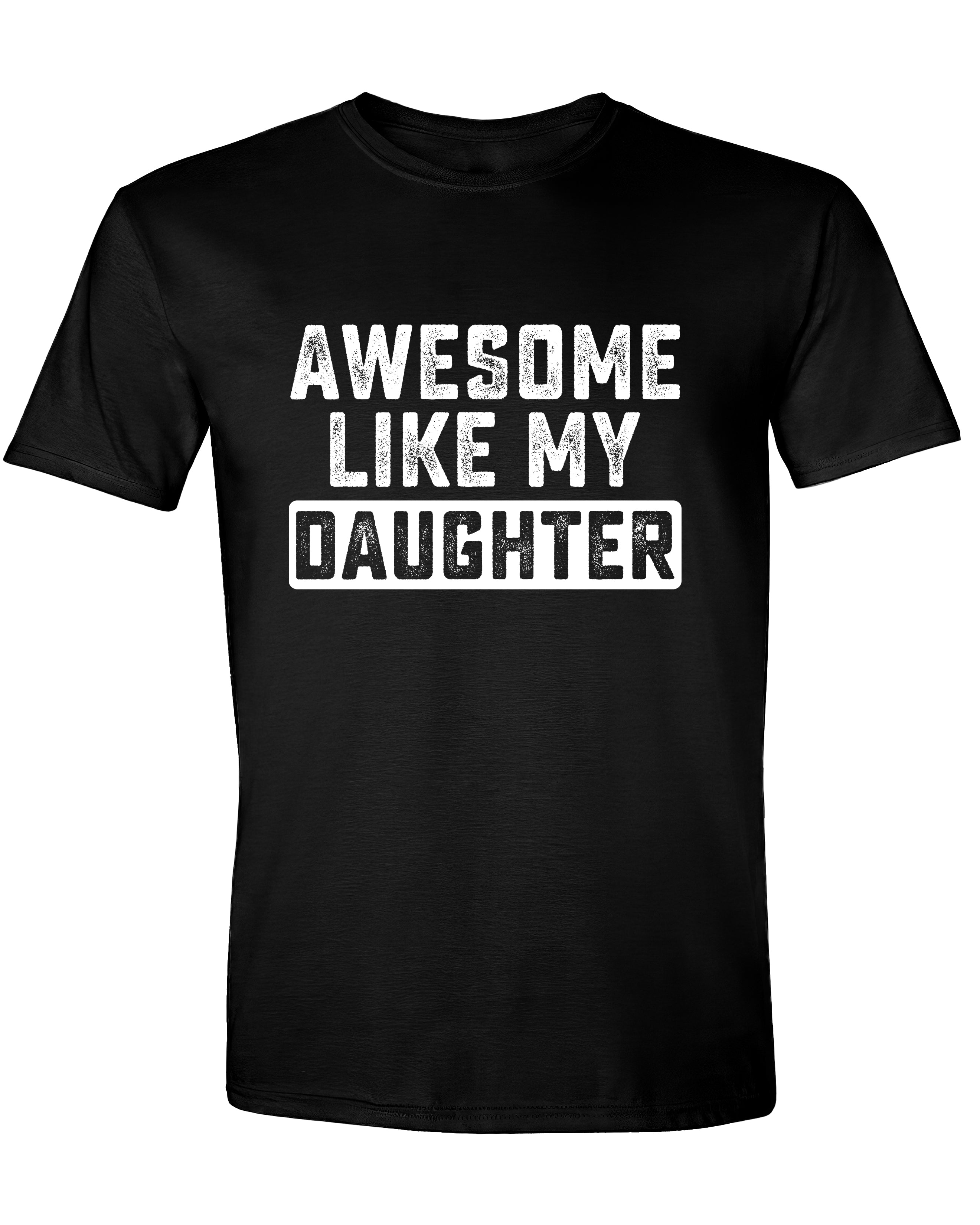 Awesome Like My Daughter