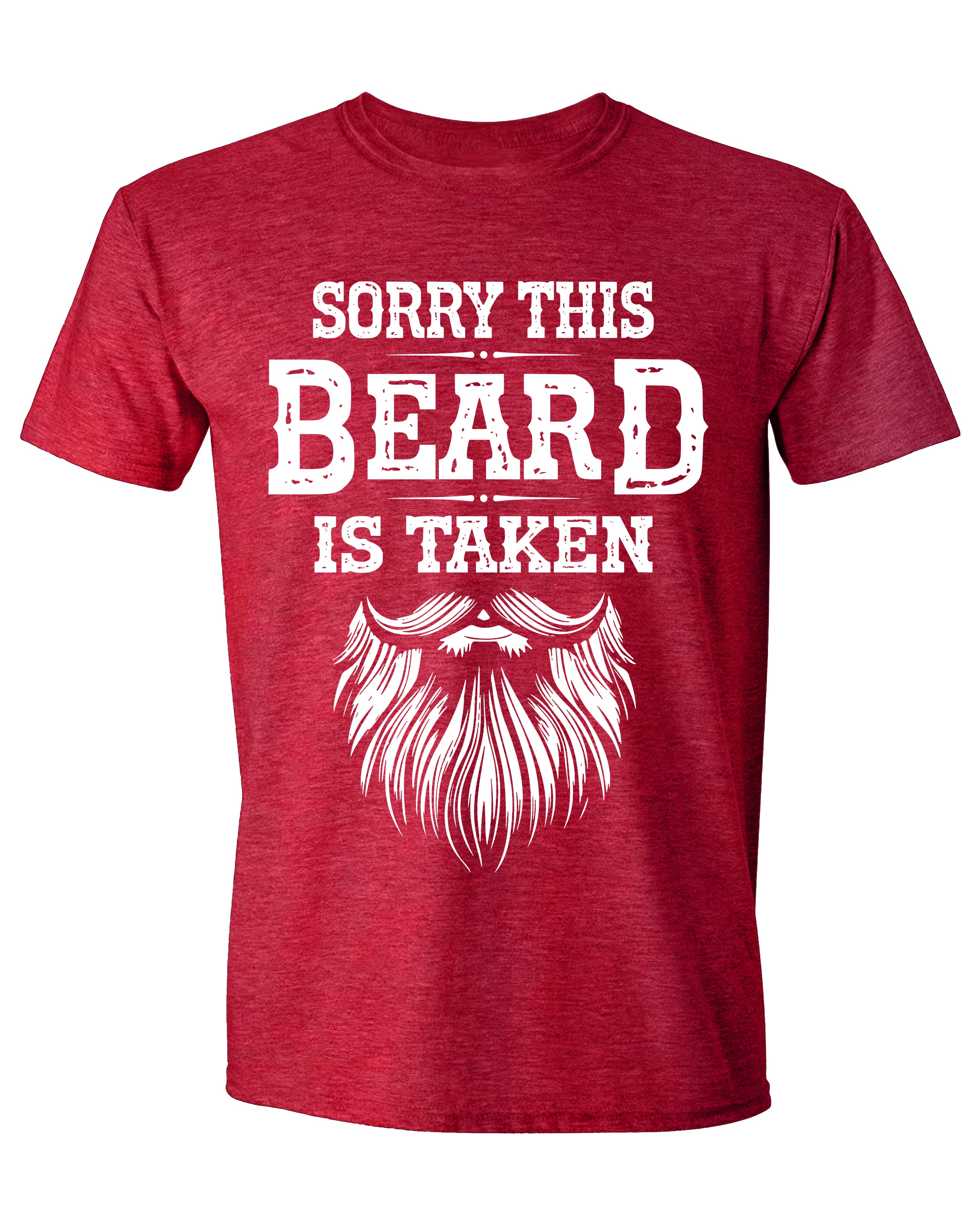 Sorry This Beard is Taken T-Shirt