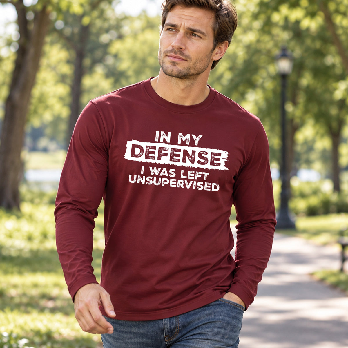 IN MY DEFENSE I WAS LEFT UNSUPERVISED long sleeve lifestyle image