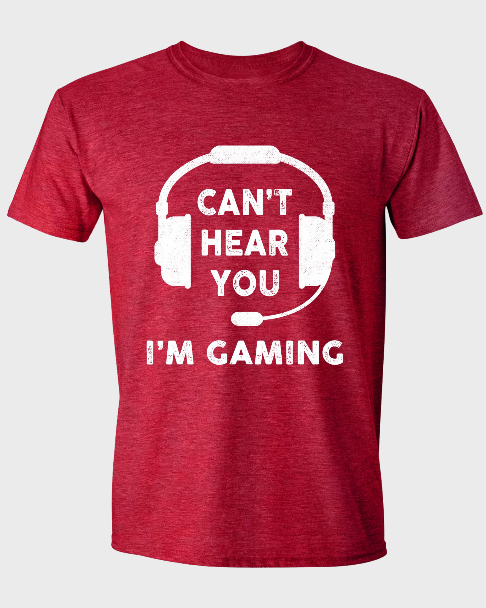 CAN'T HEAR YOU, I'M GAMING
