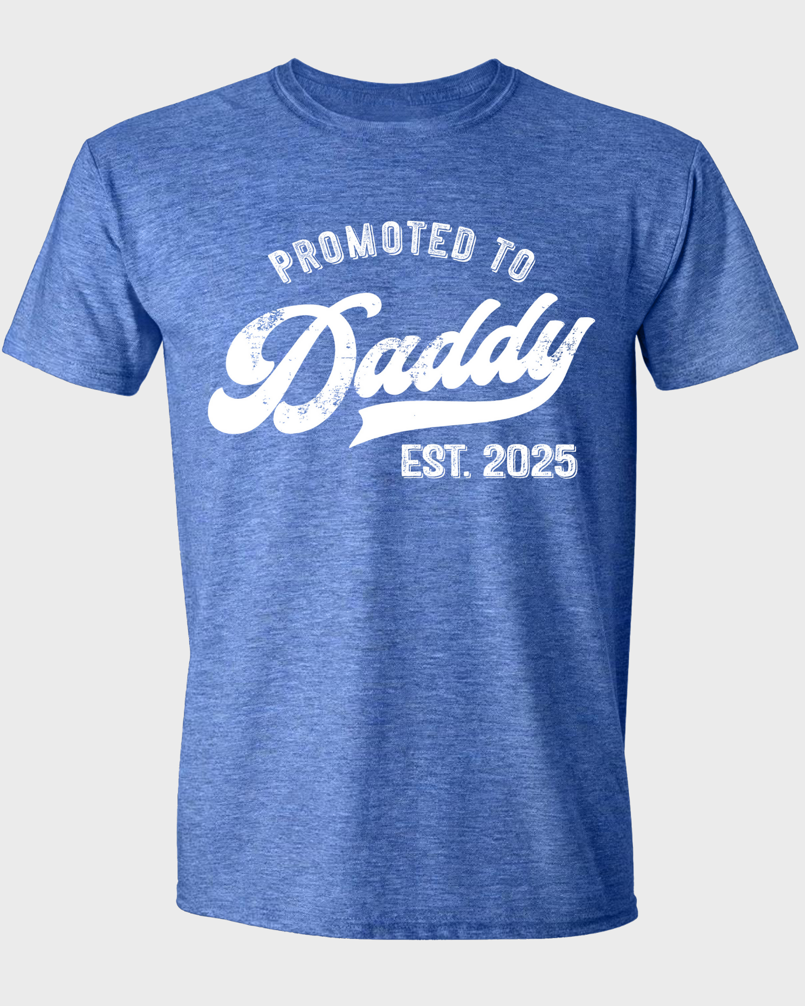 Promoted to daddy est 2025