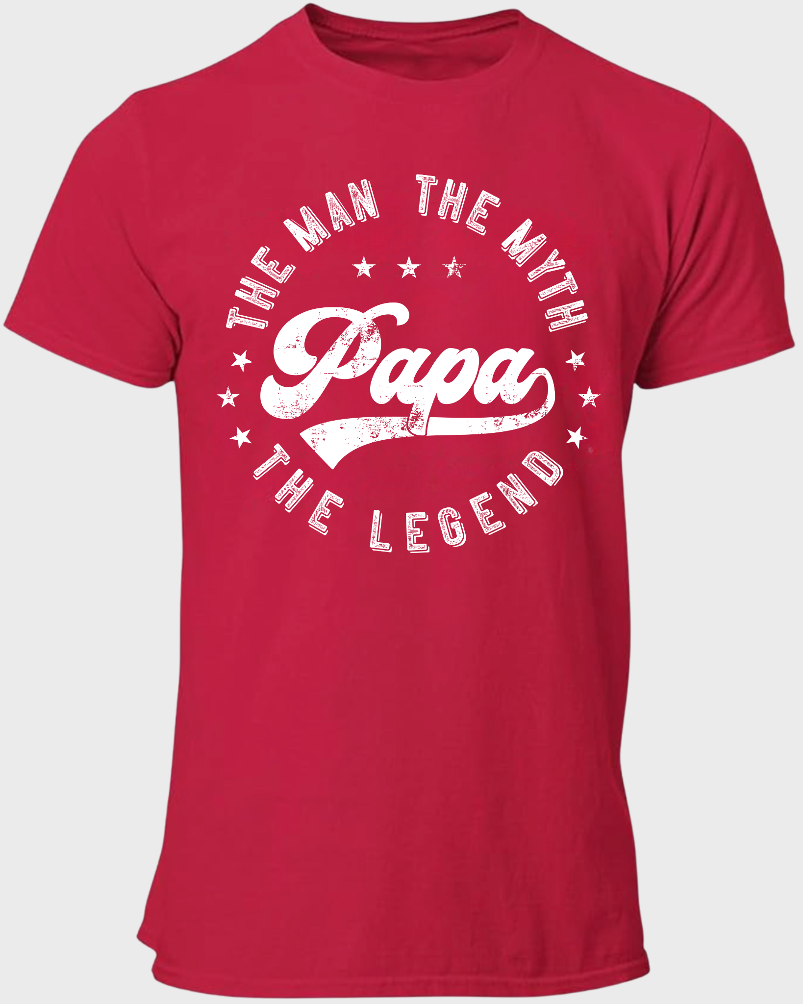 The Man The Myth The Legend Papa