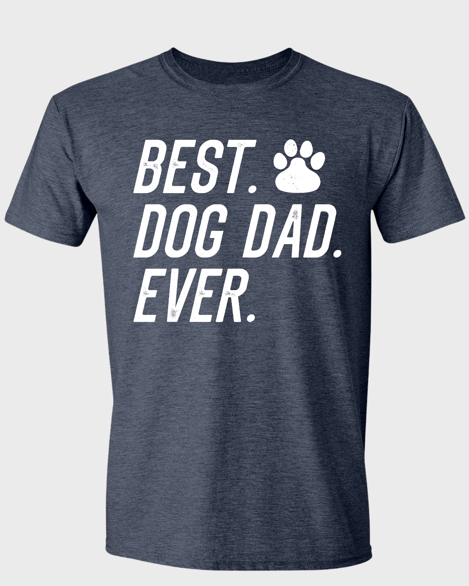 BEST DOG DAD EVER