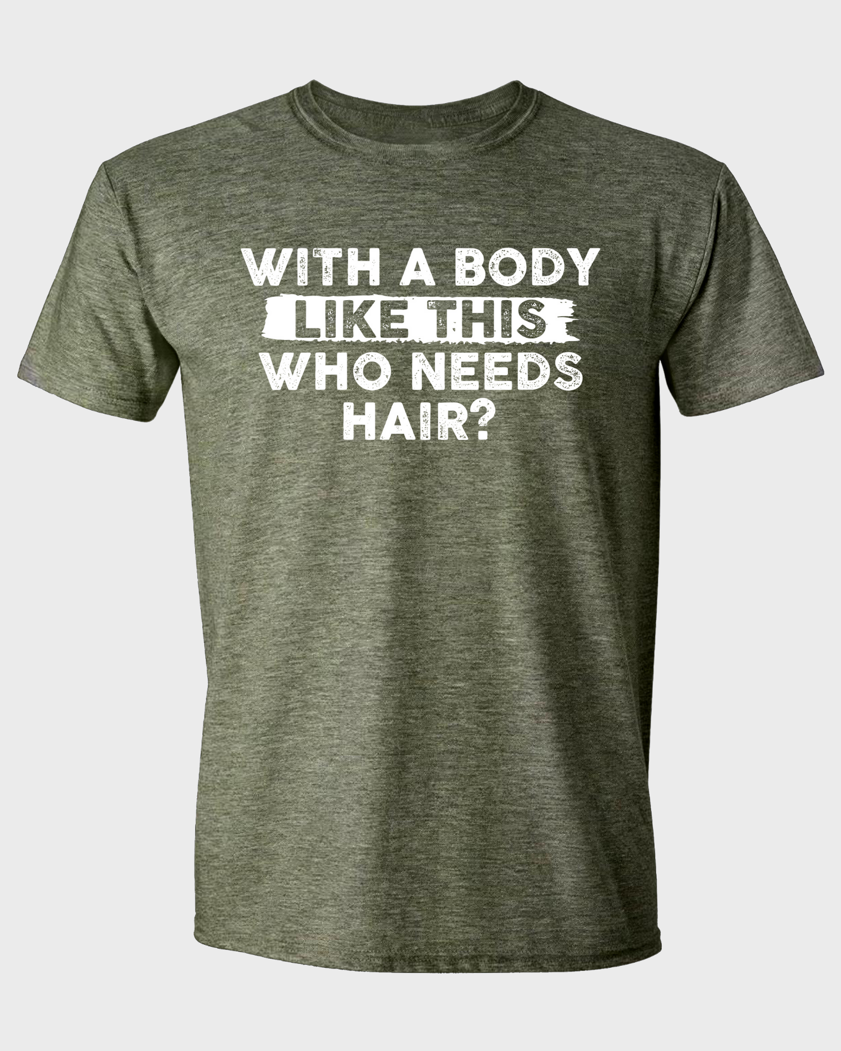 WITH A BODY LIKE THIS WHO NEEDS HAIR?