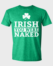 Irish You Were Naked