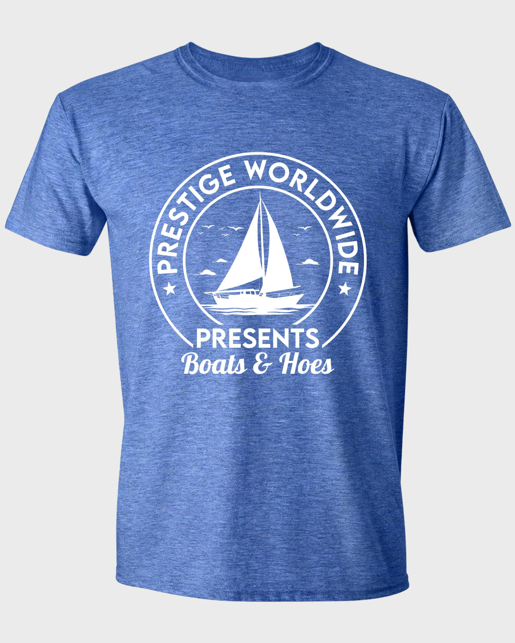 PRESTIGE WORLDWIDE PRESENTS BOATS & HOES
