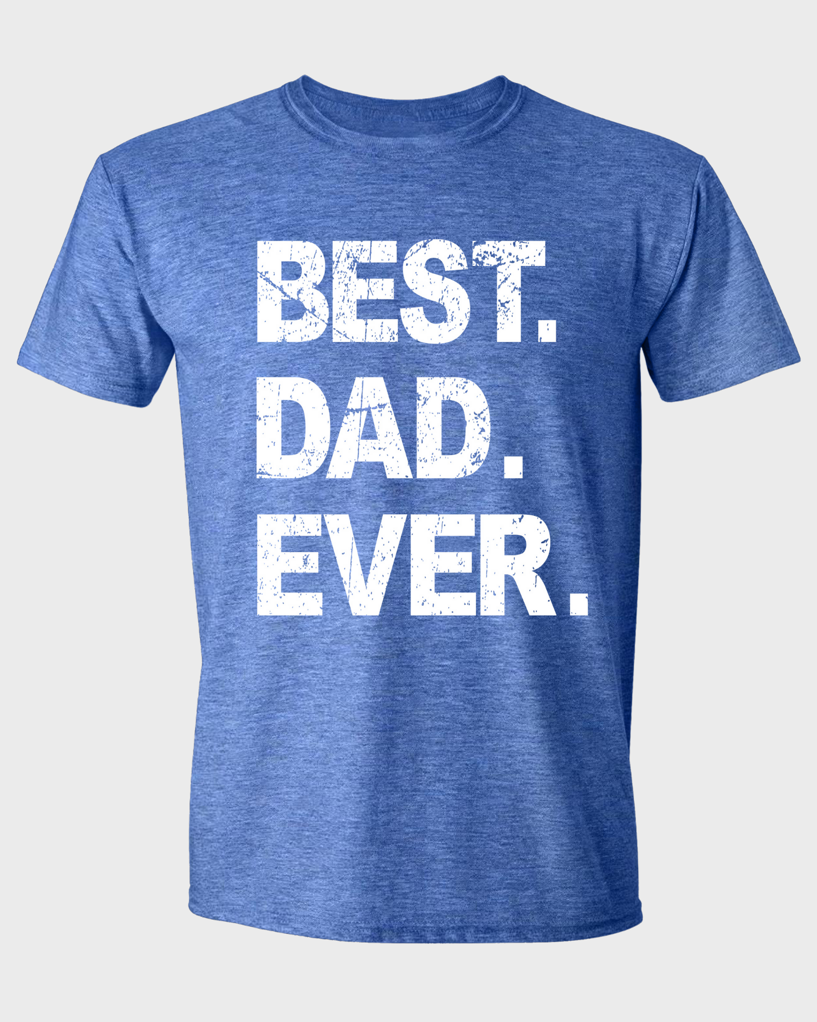 BEST DAD EVER