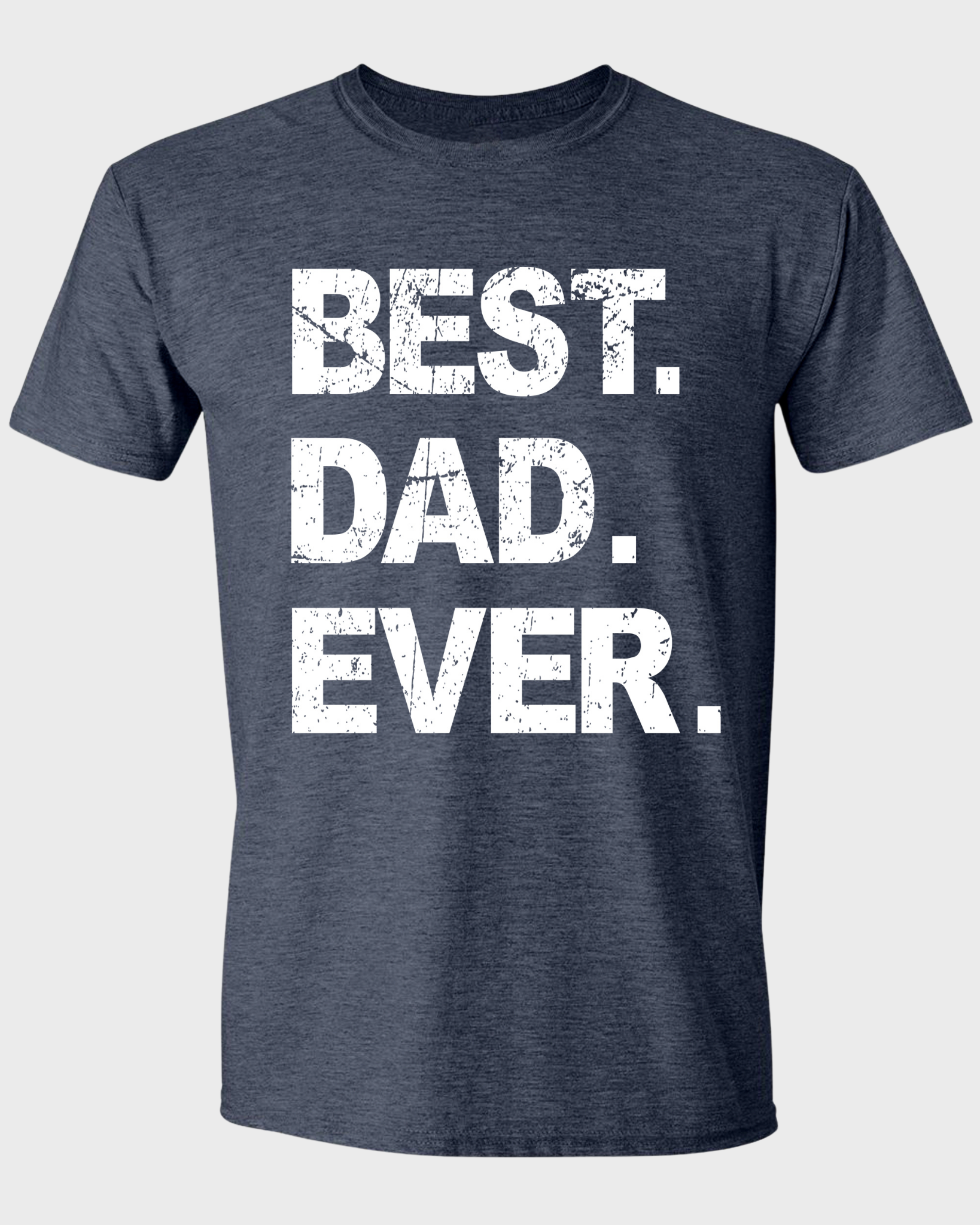 BEST DAD EVER