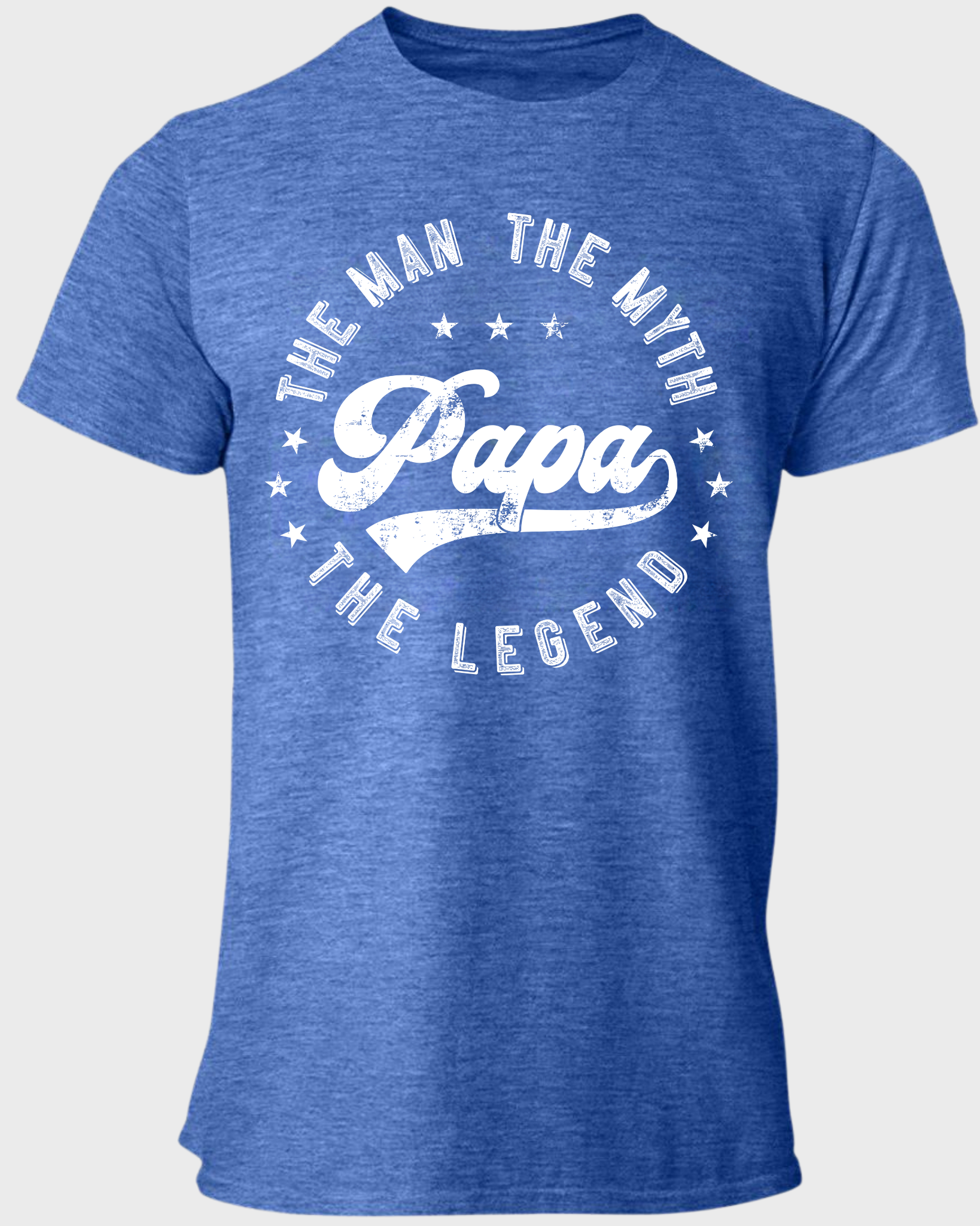 The Man The Myth The Legend Papa