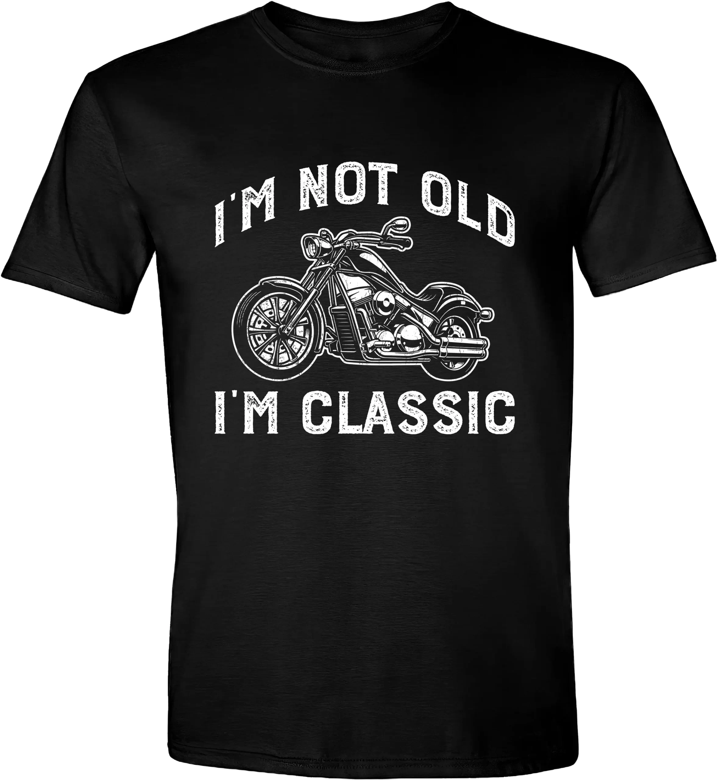 I'm not old I'm Classic