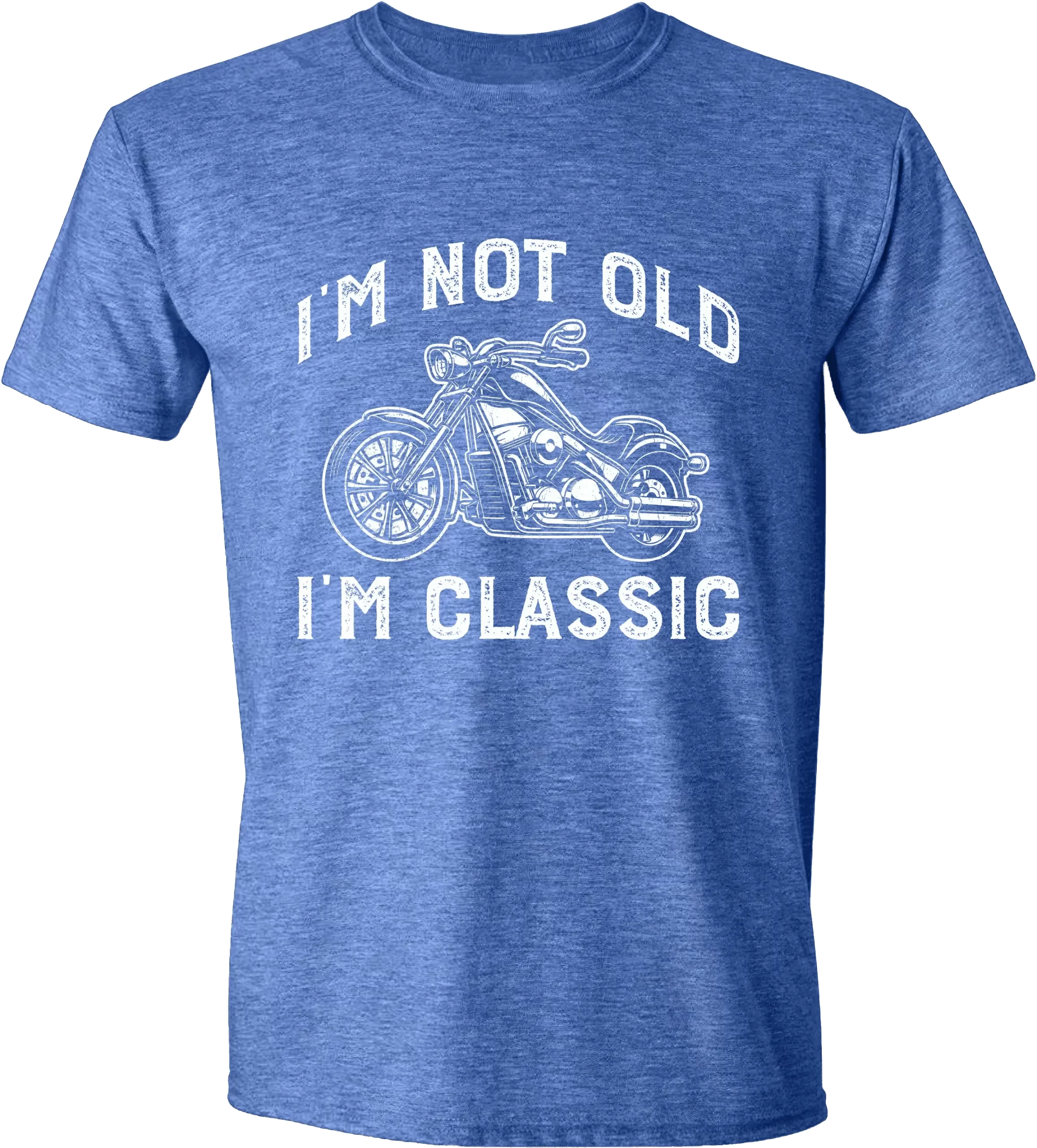 I'm not old I'm Classic