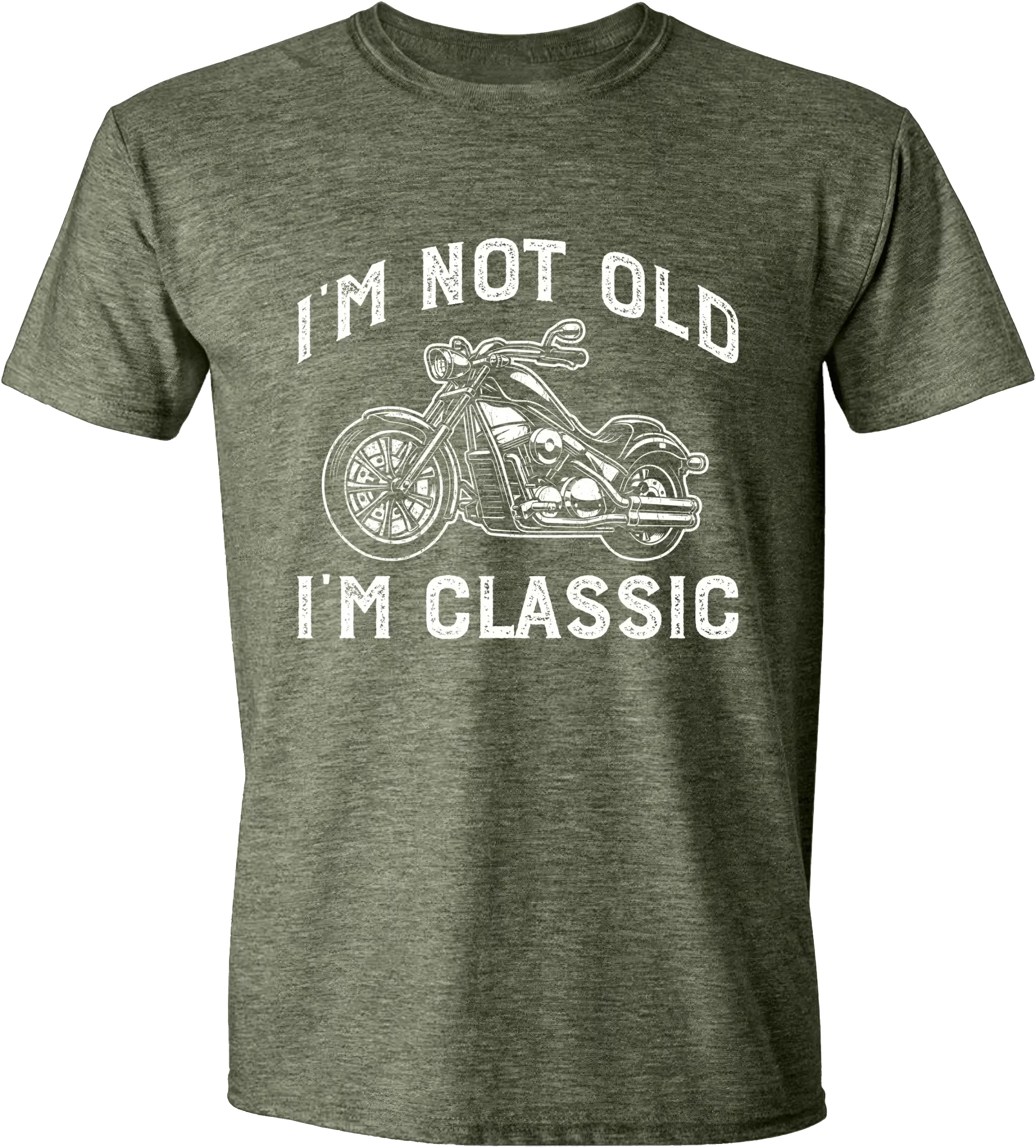 I'm not old I'm Classic