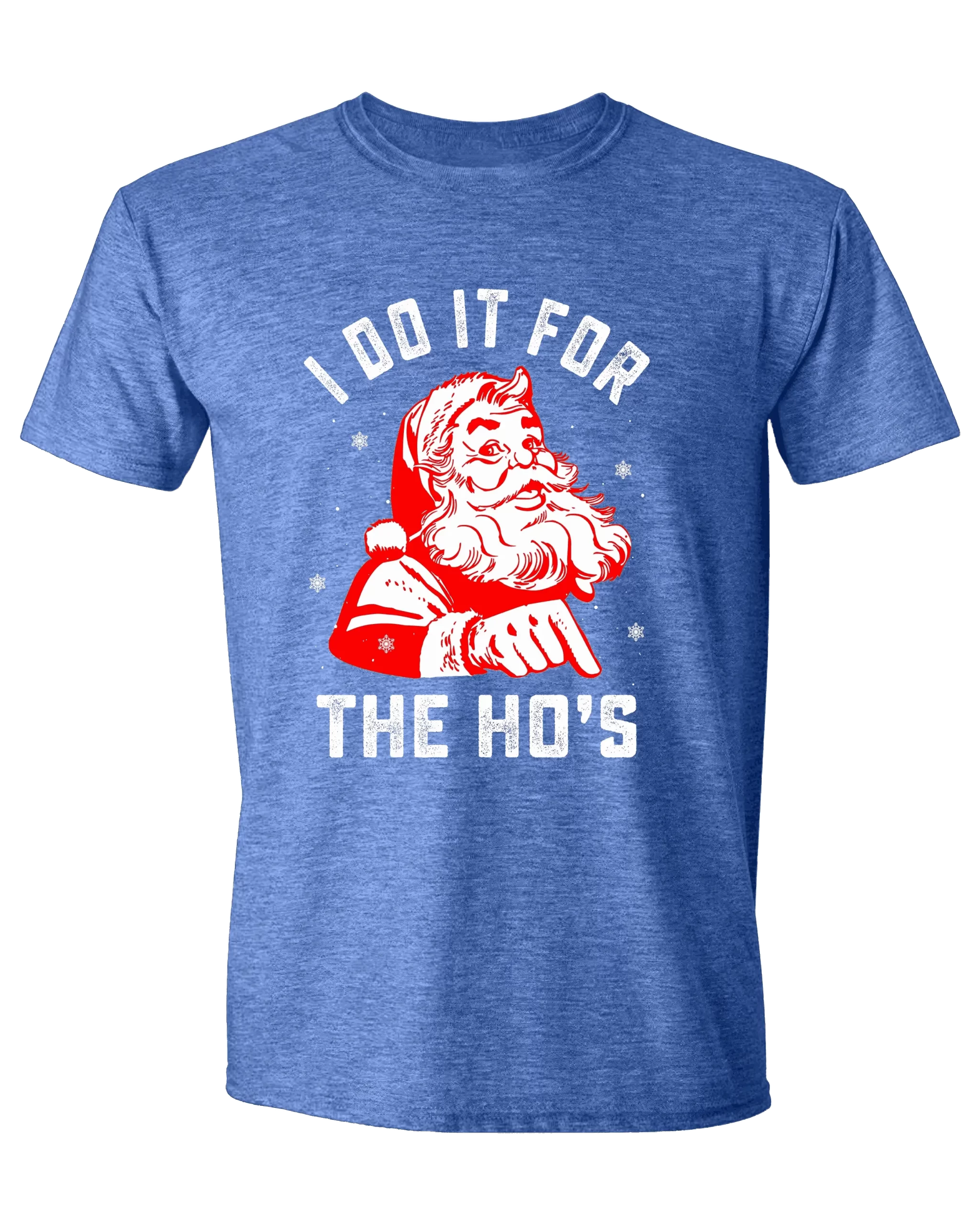 I Do It For The Ho's