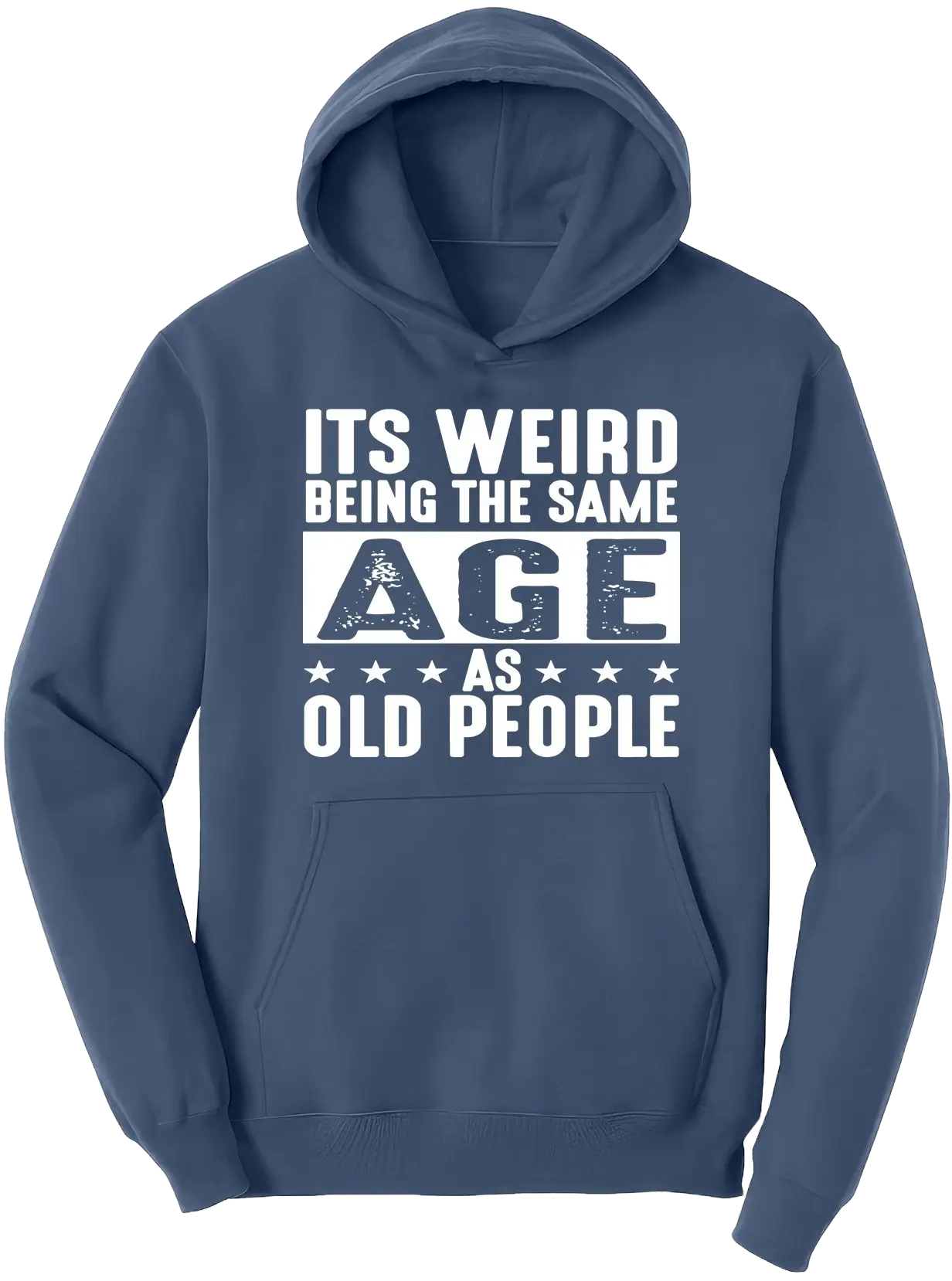 Its weird being the same age as old people