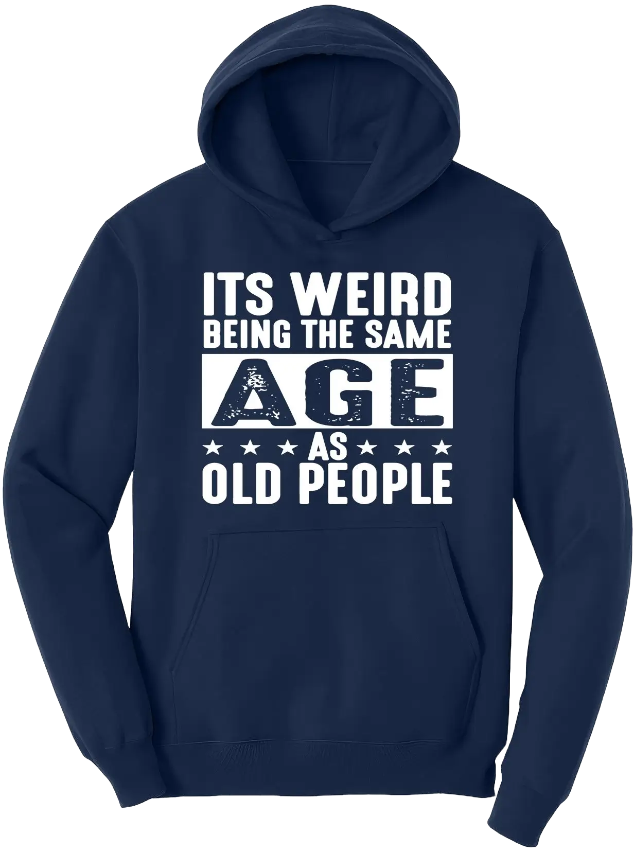 Its weird being the same age as old people